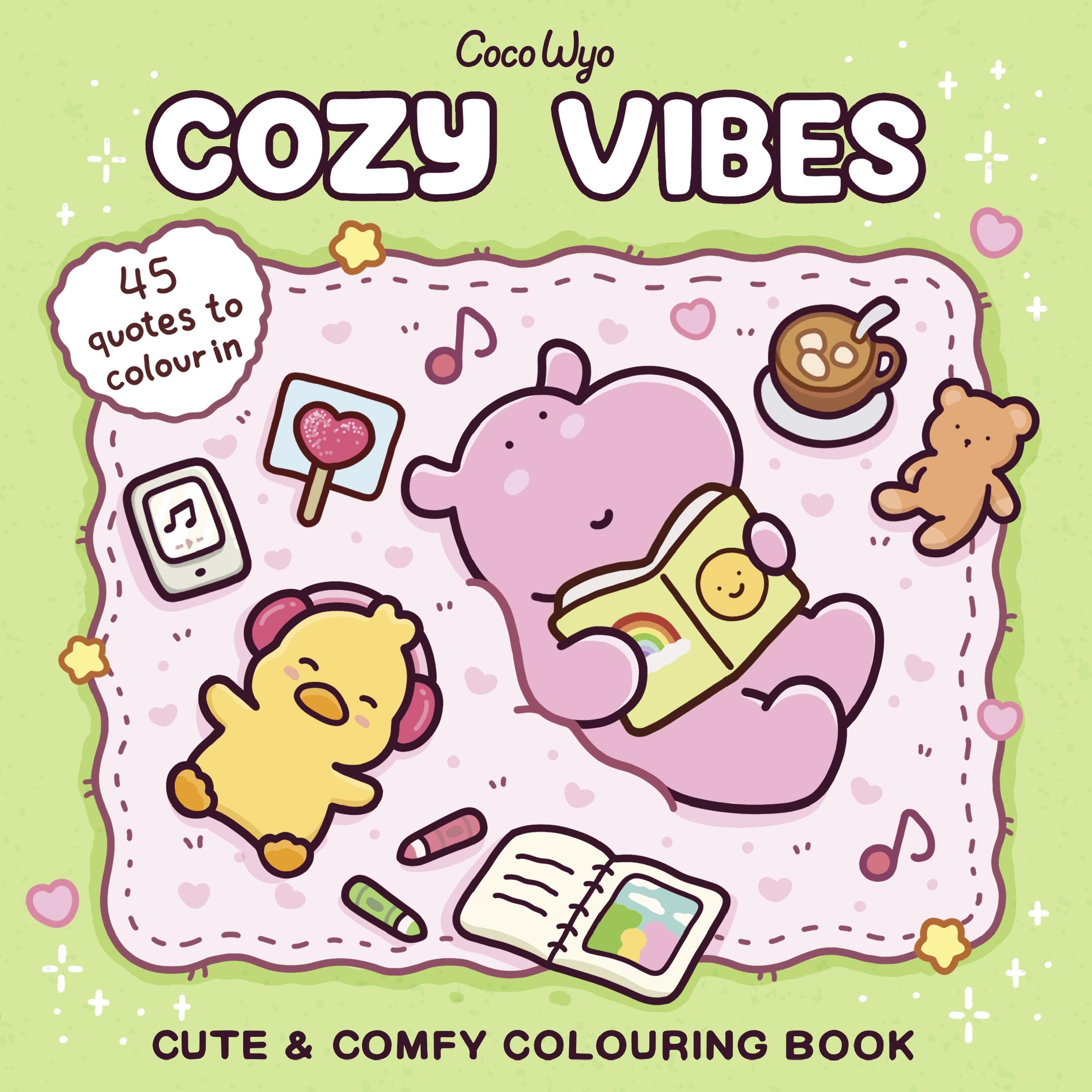 Cozy Vibes: A cozy and comfy colouring book (Coco Wyo)