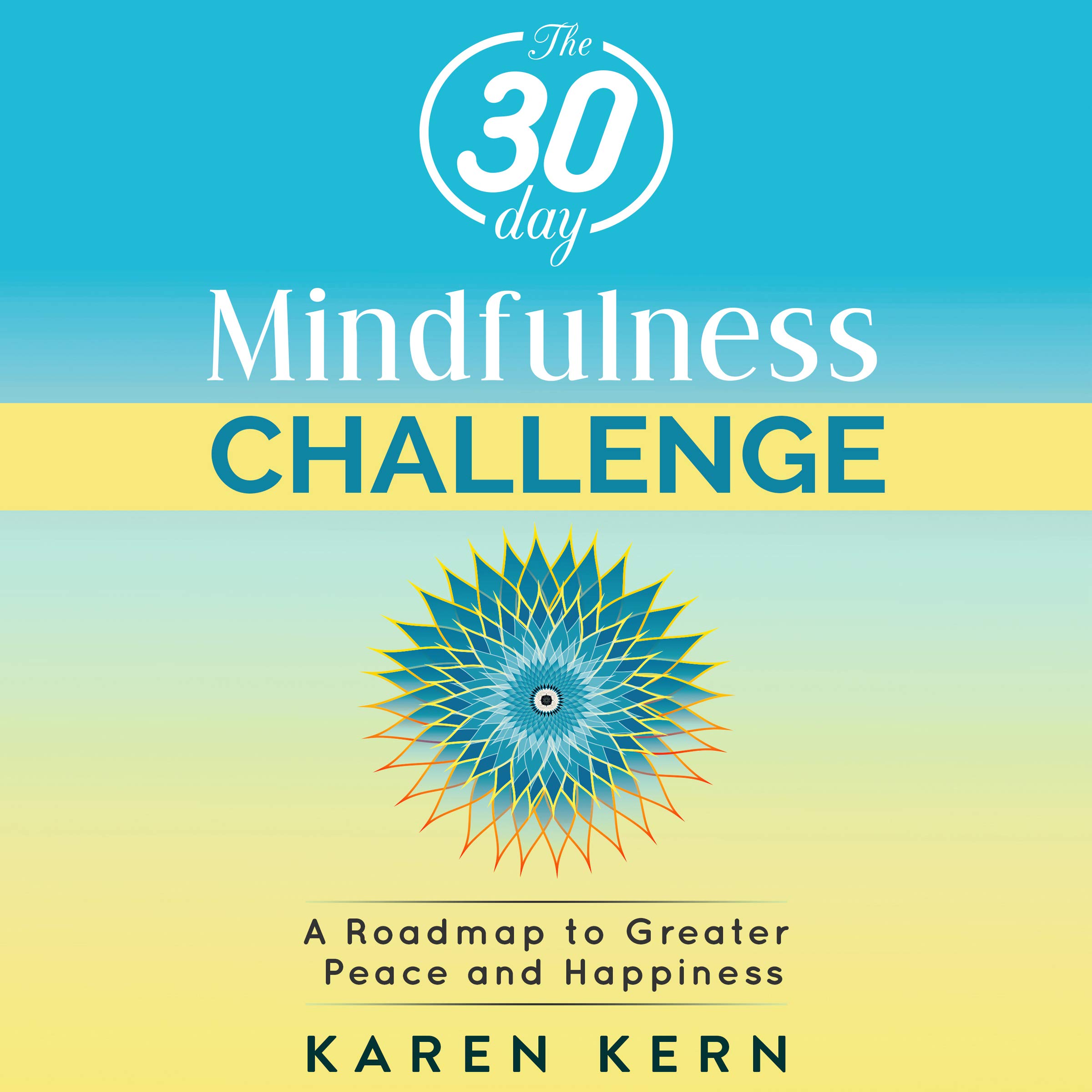 Cover art for The 30 Day Mindfulness Challenge