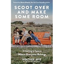 Scoot Over and Make Some Room Creating a Space Where Everyone Belongs