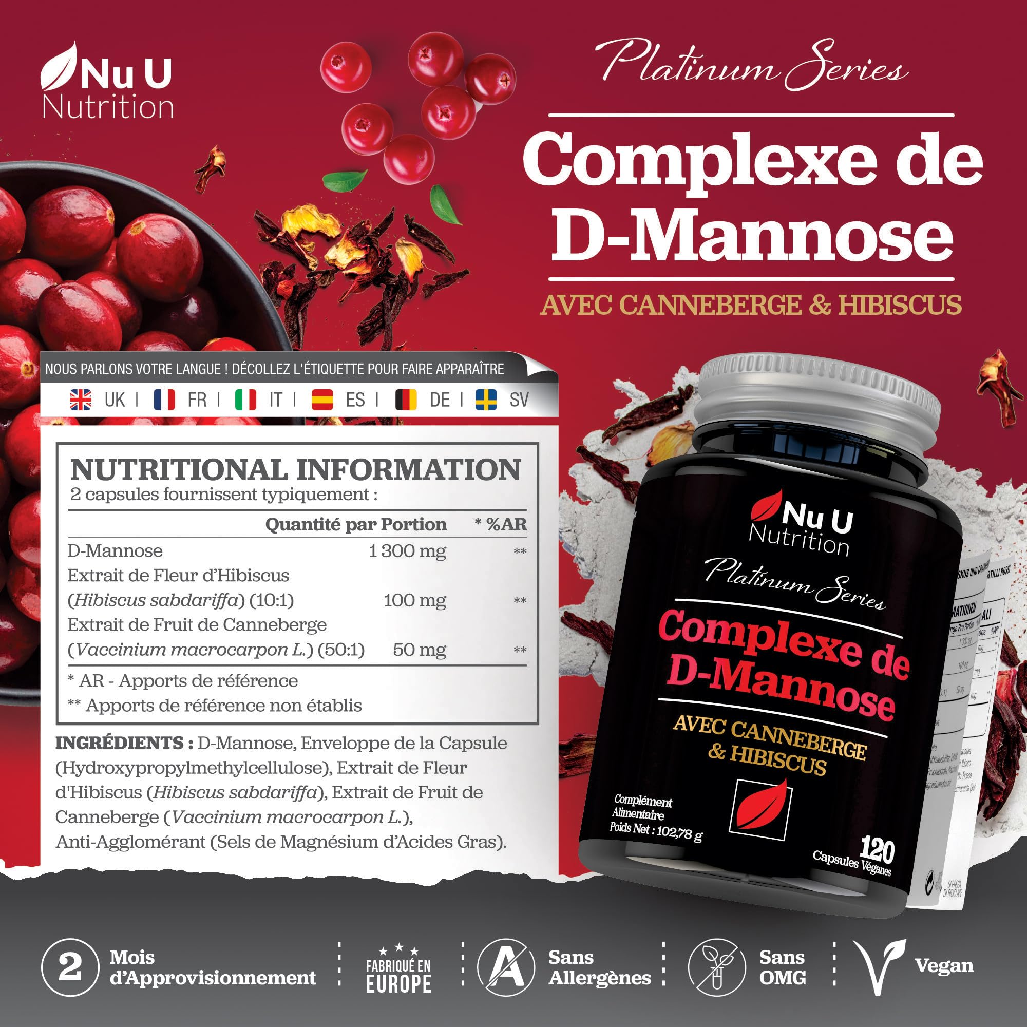 D-Mannose - 120 Capsules Véganes - Complexe 3 en 1 avec Extraits de Canneberge et d'Hibiscus - Soutien Naturel pour les Femmes - Fabriqué en Europe - Nu U Nutrition