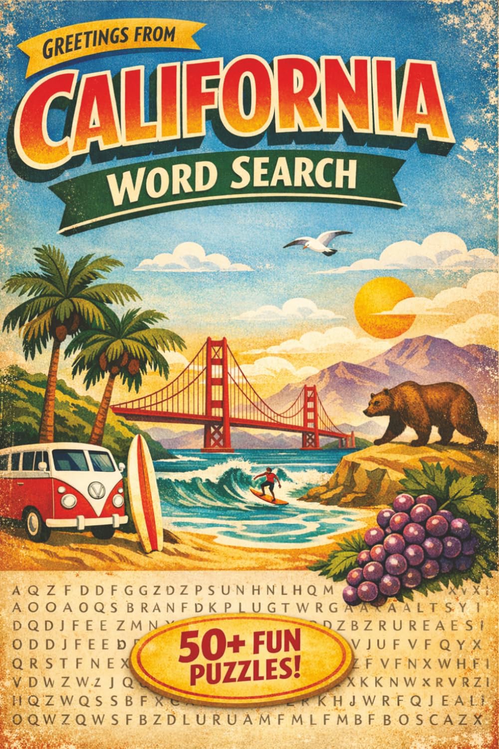 California Themed Word Search: Explore the Golden State with 55 Fun Word Search Puzzles