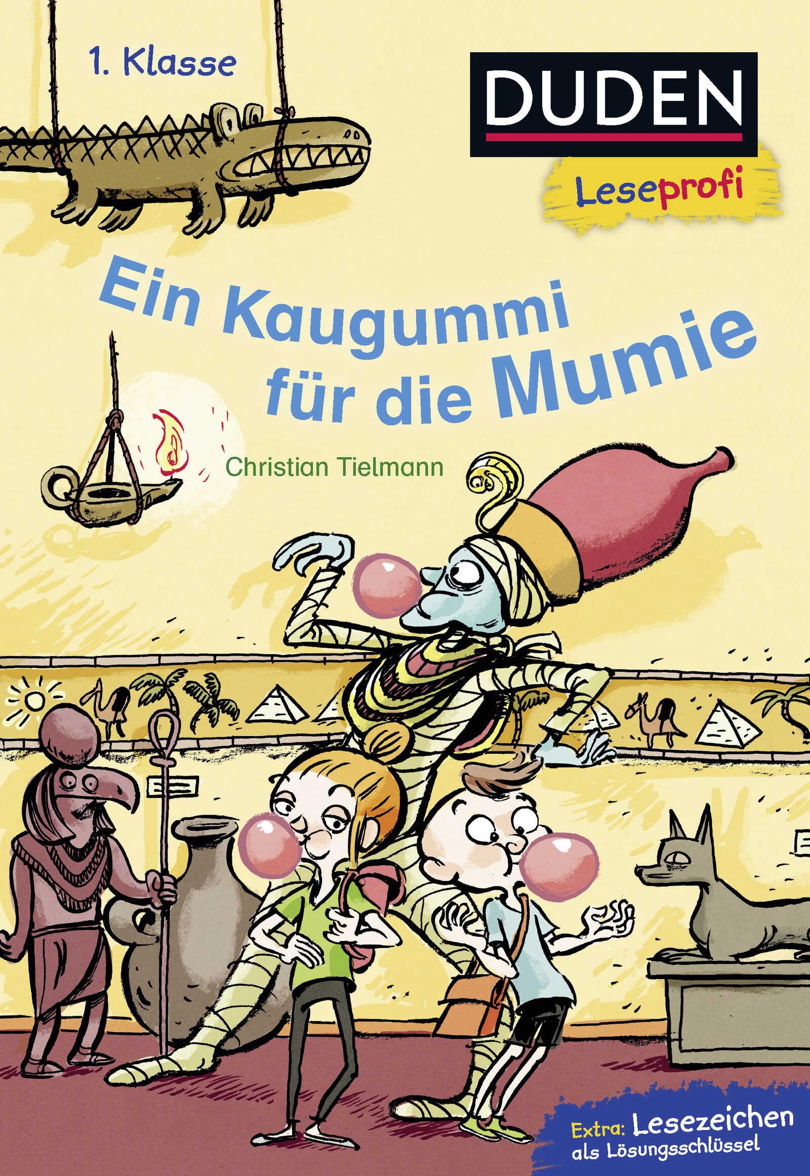 Duden Leseprofi - Ein Kaugummi für die Mumie, 1. Klasse: Kinderbuch für Erstleser ab 6 Jahren