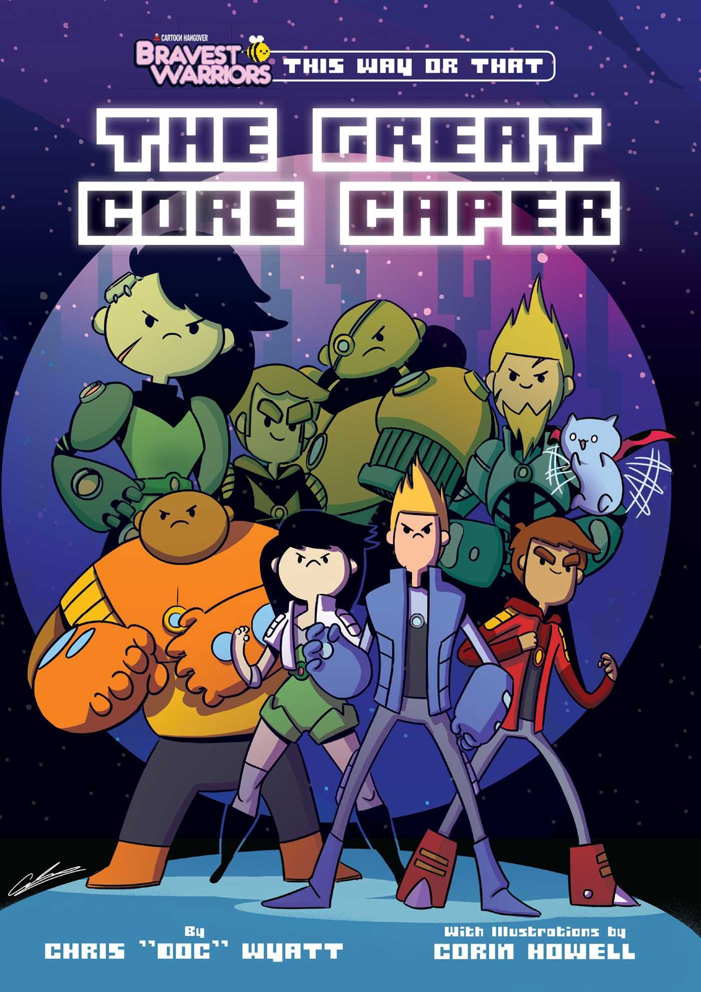 BRAVEST WARRIORS THIS WAY OR THAT GREAT CORE CAPER TP