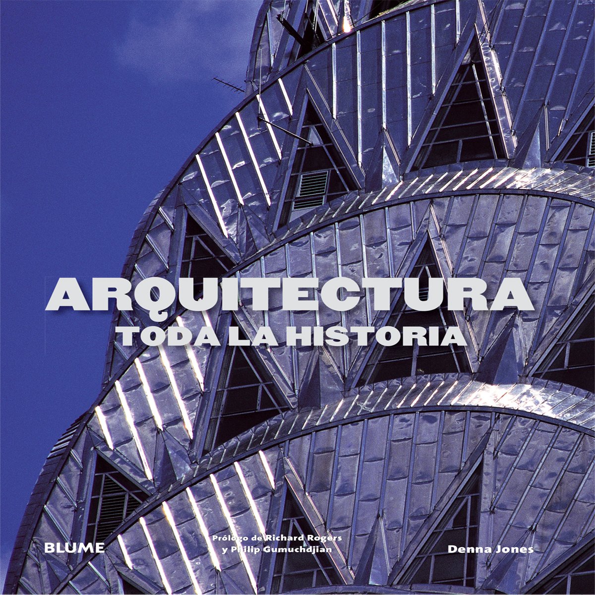 Arquitectura. Toda la historia