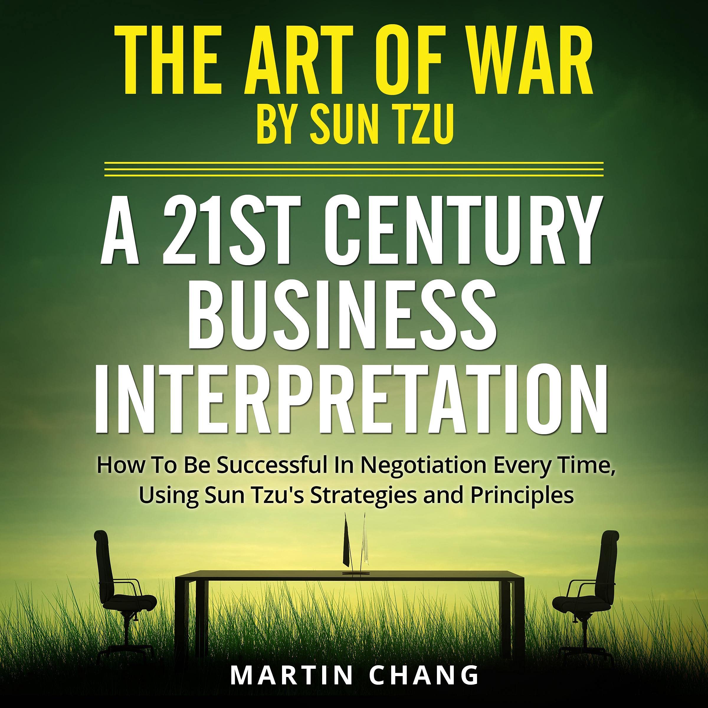 Cover art for The Art of War by Sun Tzu: A 21st Century Business Interpretation