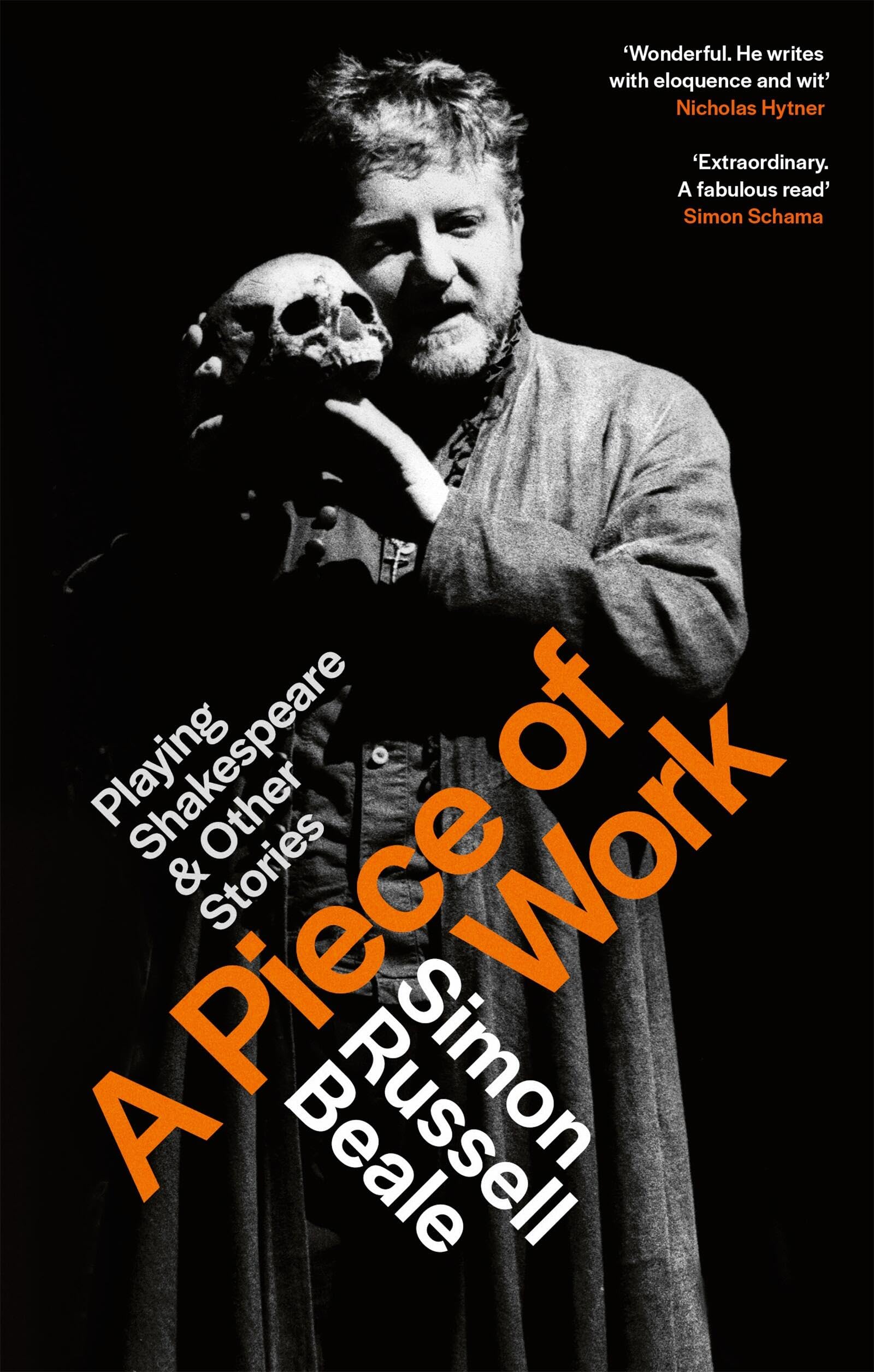 A Piece of Work: Playing Shakespeare and Other Stories