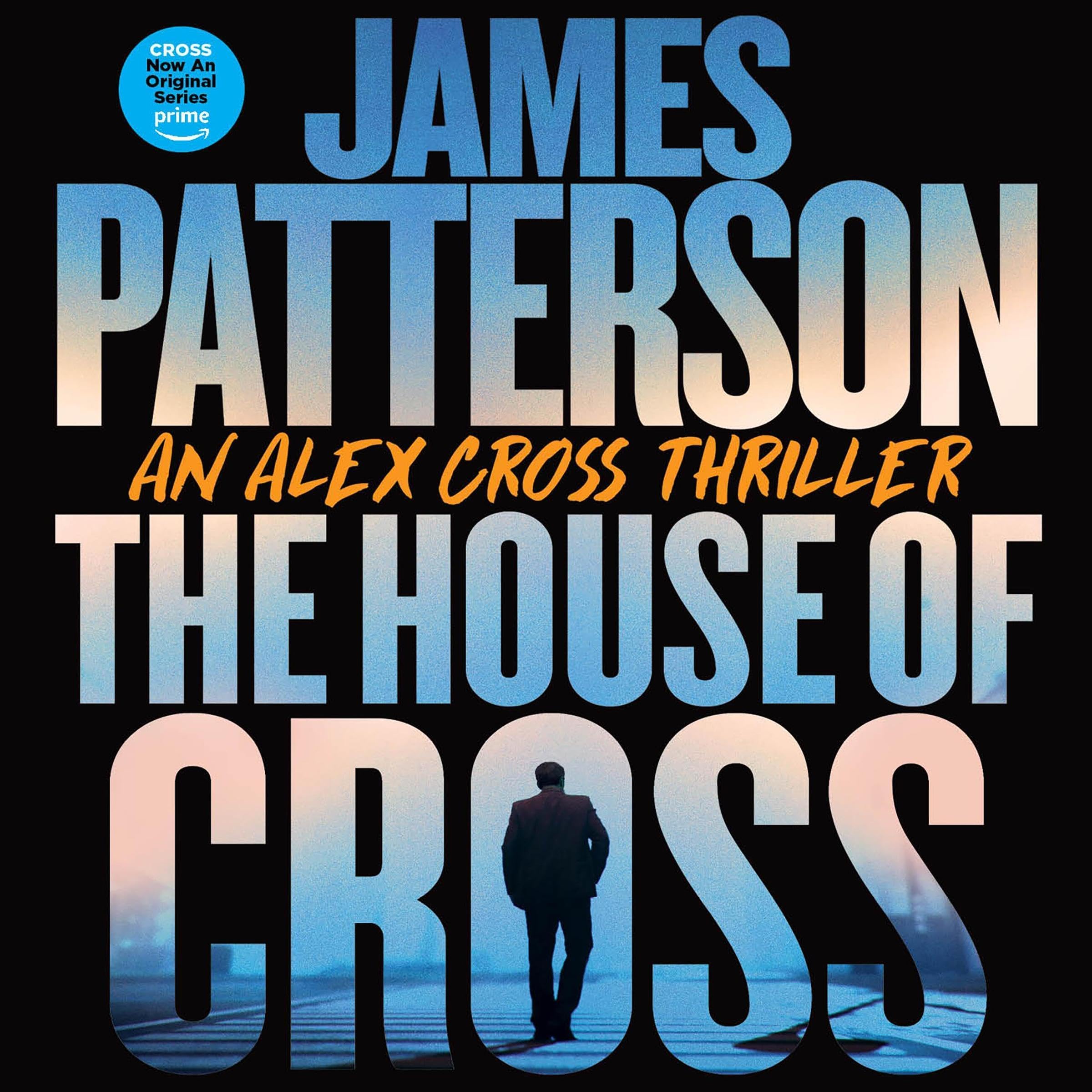 Cover art for The House of Cross: An Alex Cross Thriller