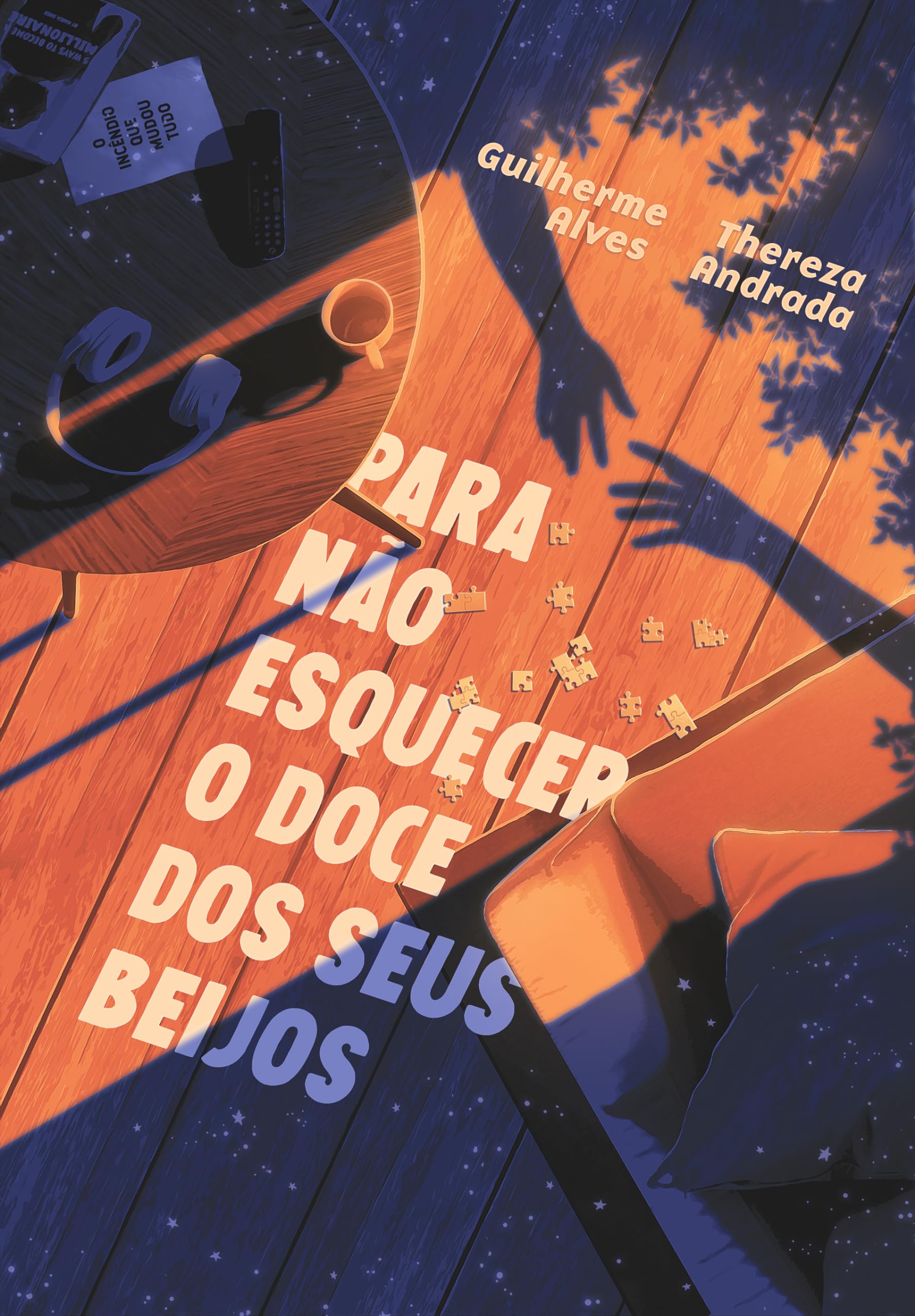 Para não esquecer o doce dos seus beijos