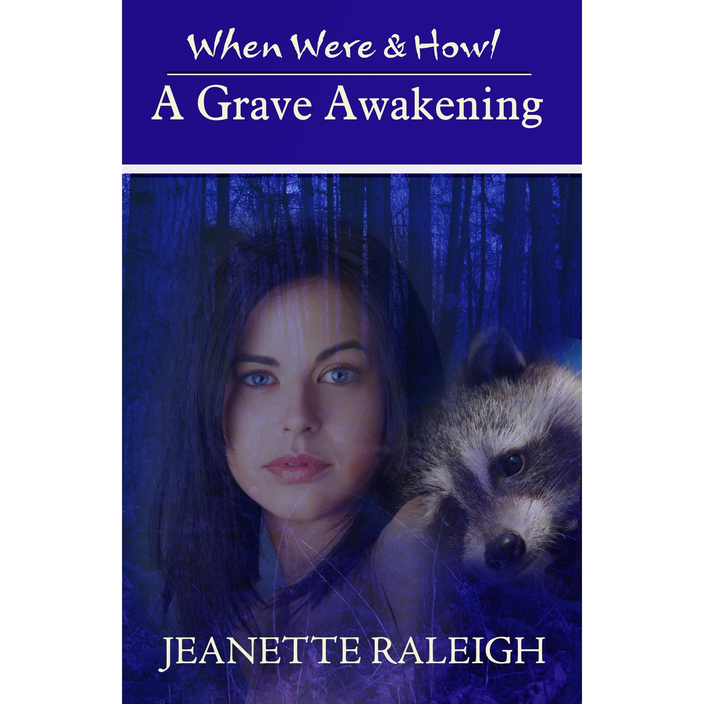 A Grave Awakening: Book 4
