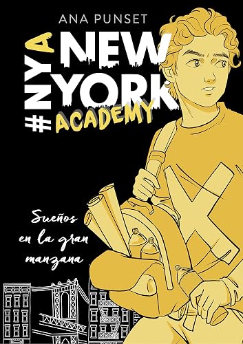 Sueños en la gran manzana (Serie New York Academy 2)