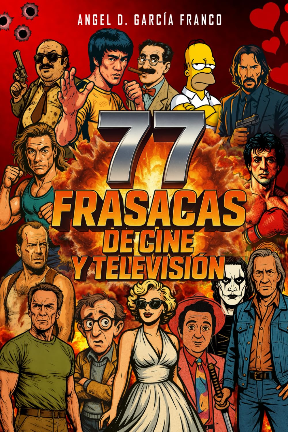 77 Frasacas de cine y televisión