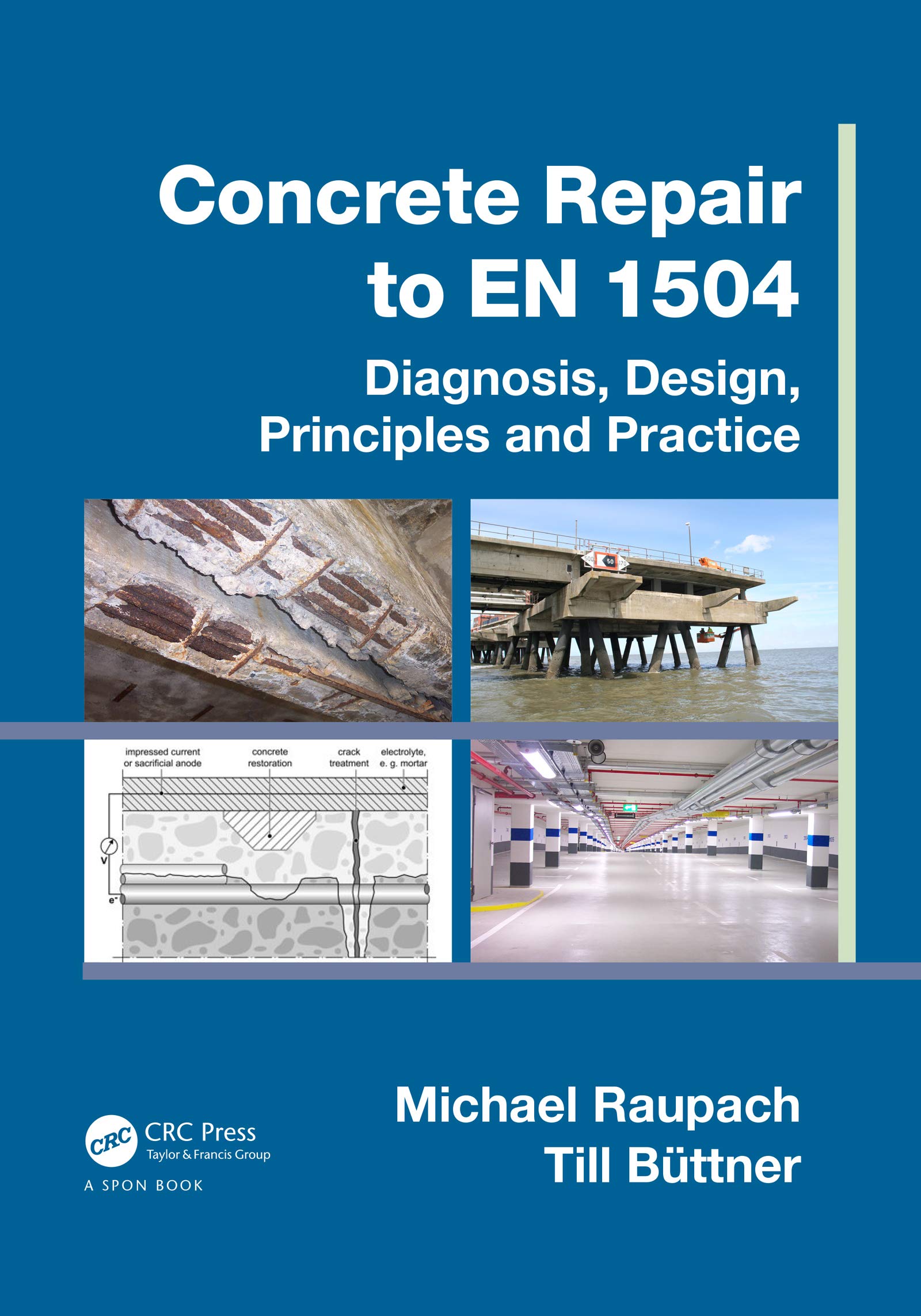 Béton EN 1504 livre diagnostic de dégradation et principes de réparation des ouvrages d'art