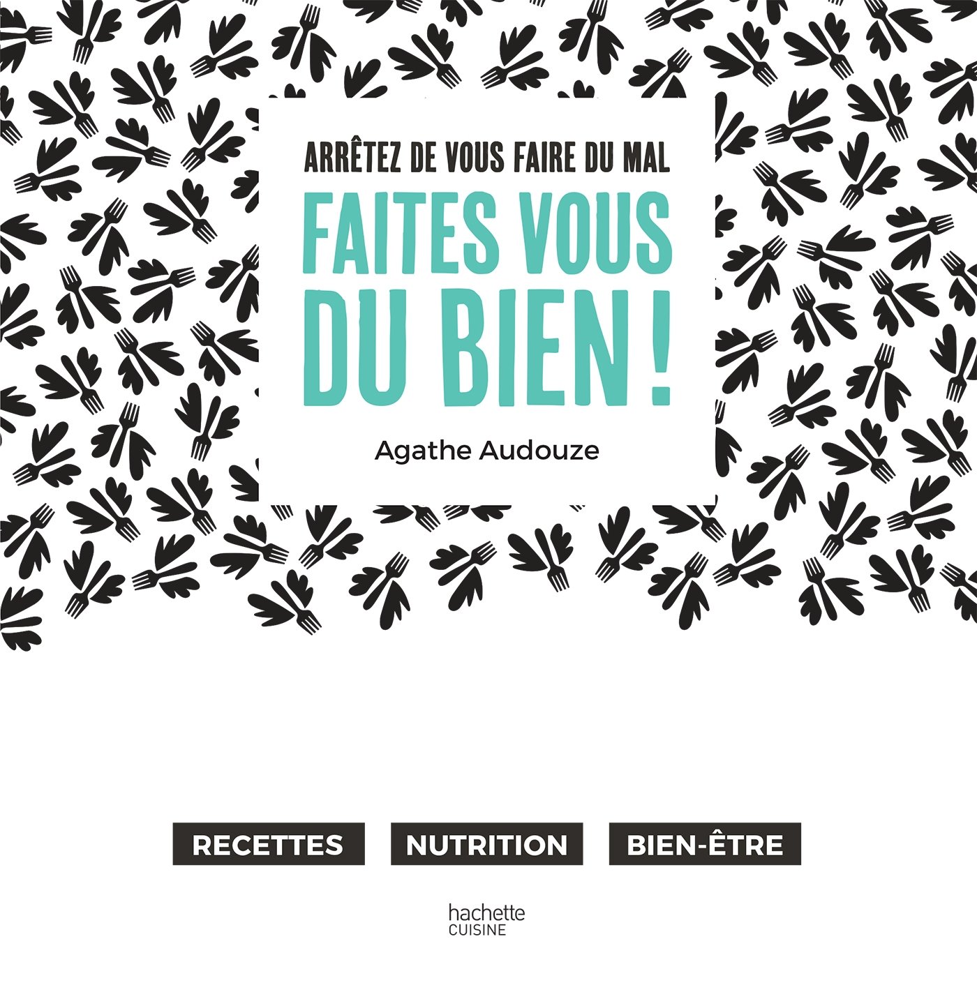 Buy Arretez de vous faire du mal, faites vous du bien ! — BookShops.in