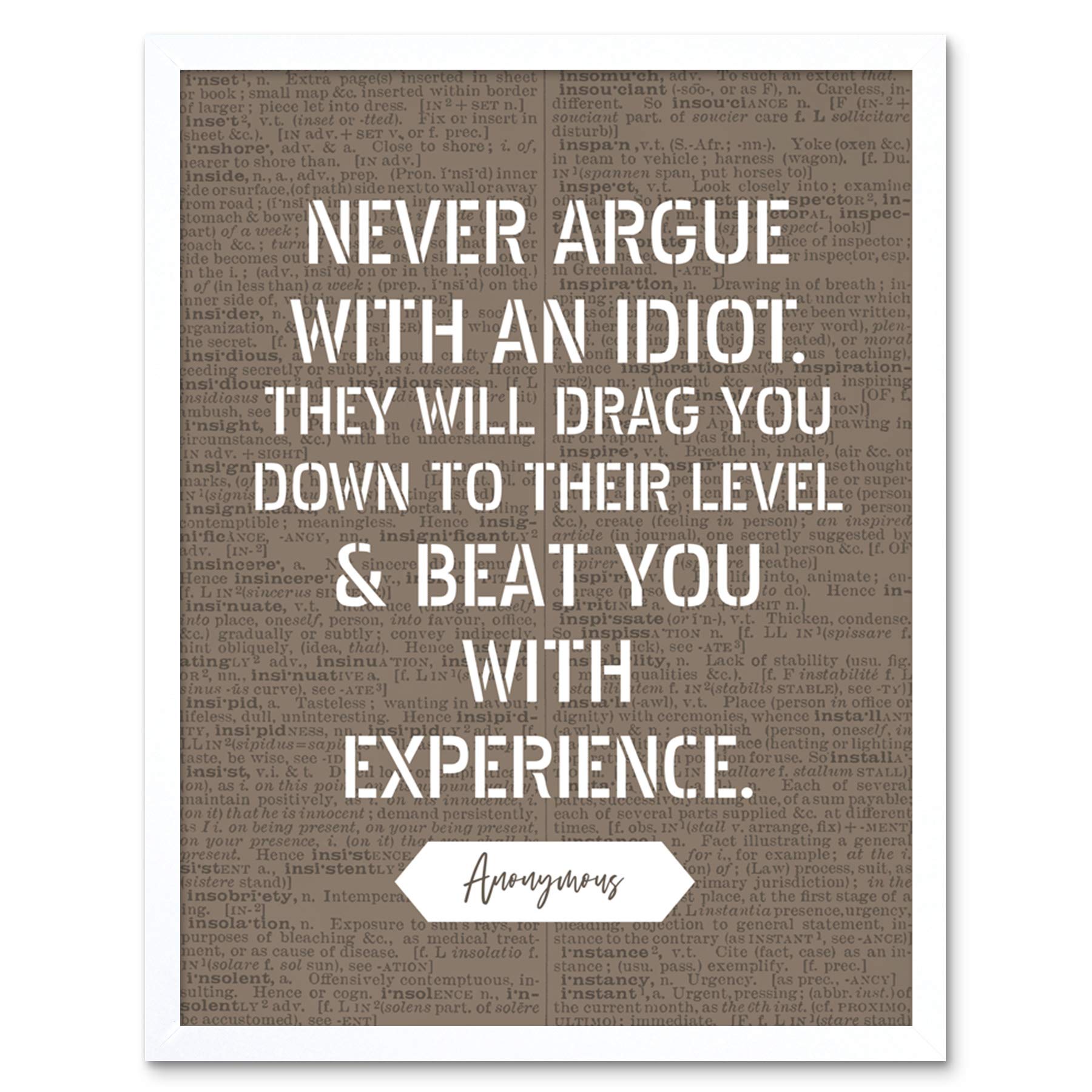 Artery8 Dictionary Inspiring Quote Argue with an Idiot Attributed to Mark Twain Art Print Framed Poster Wall Decor 12x16 inch