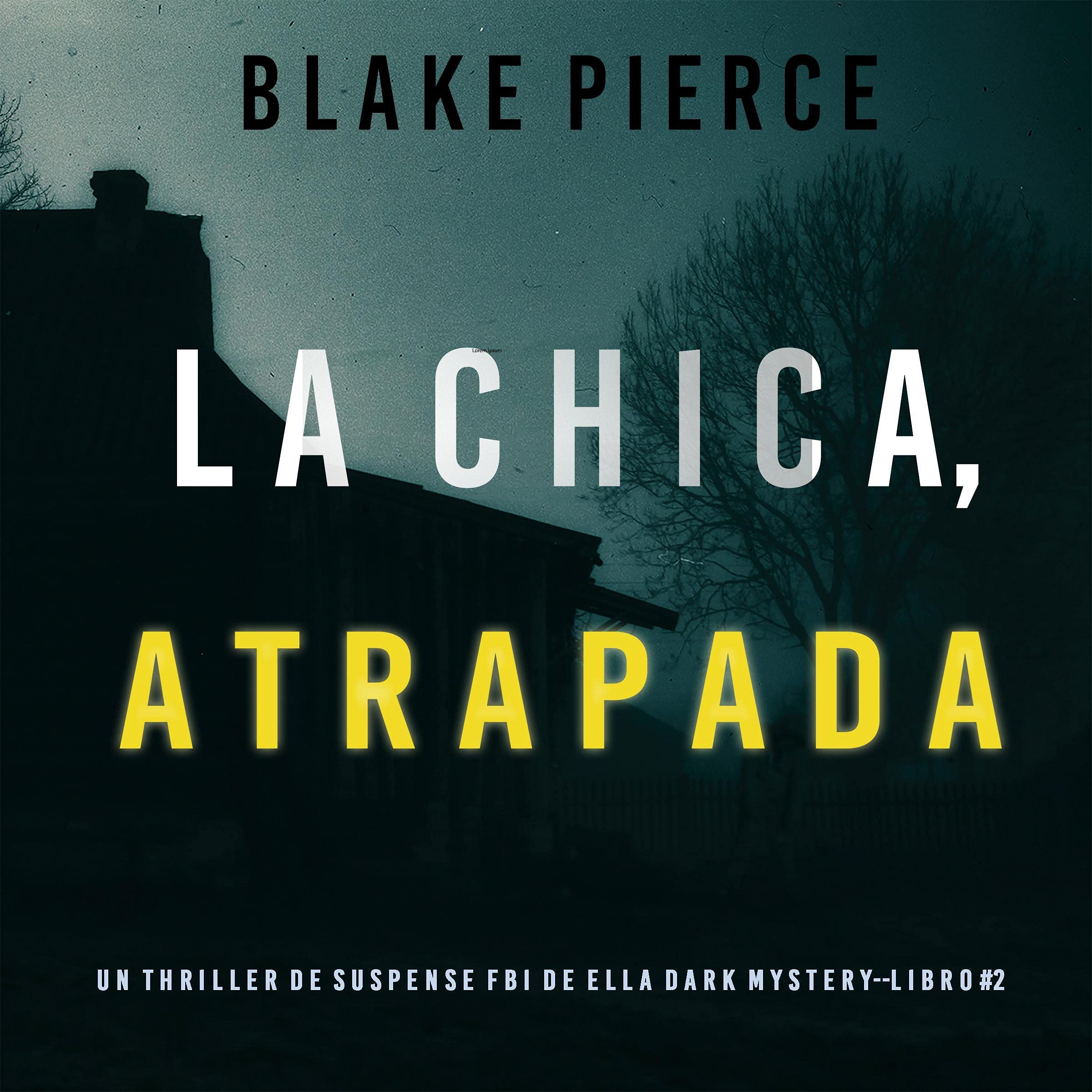 Cover art for La chica atrapada [Girl, Taken]
