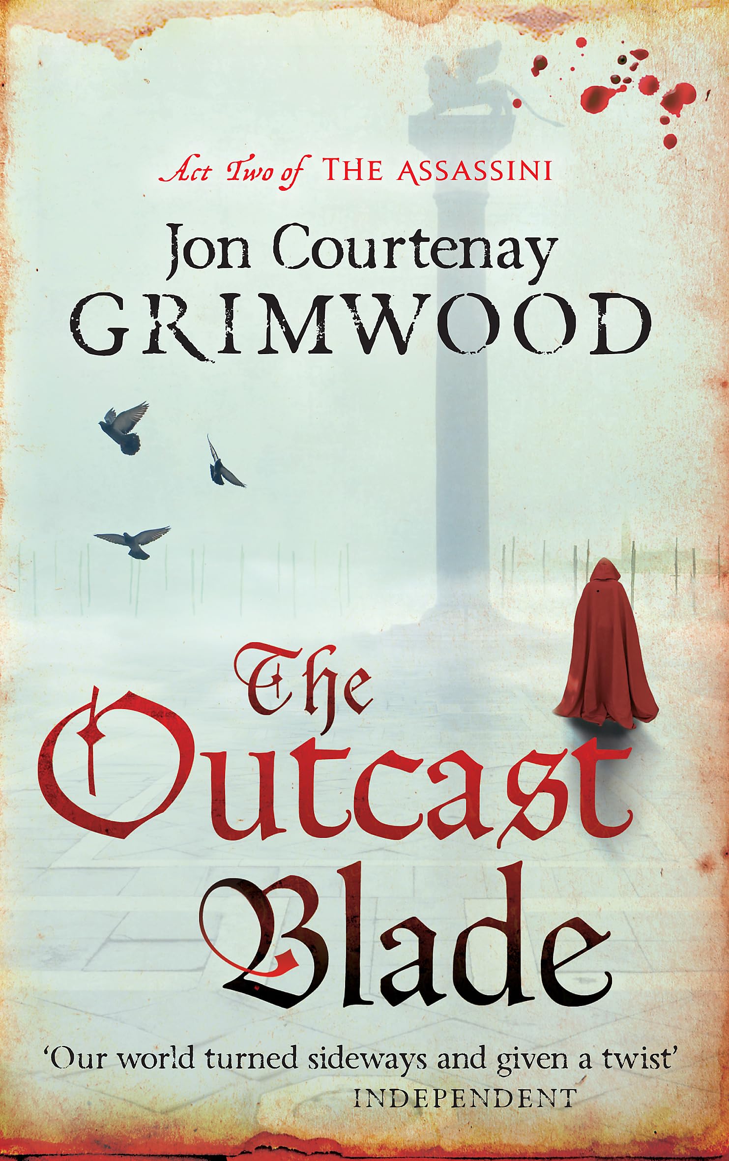 Outcast Blade Book 2 of the Assassini by Jon Courtenay Grimwood 9781841498485