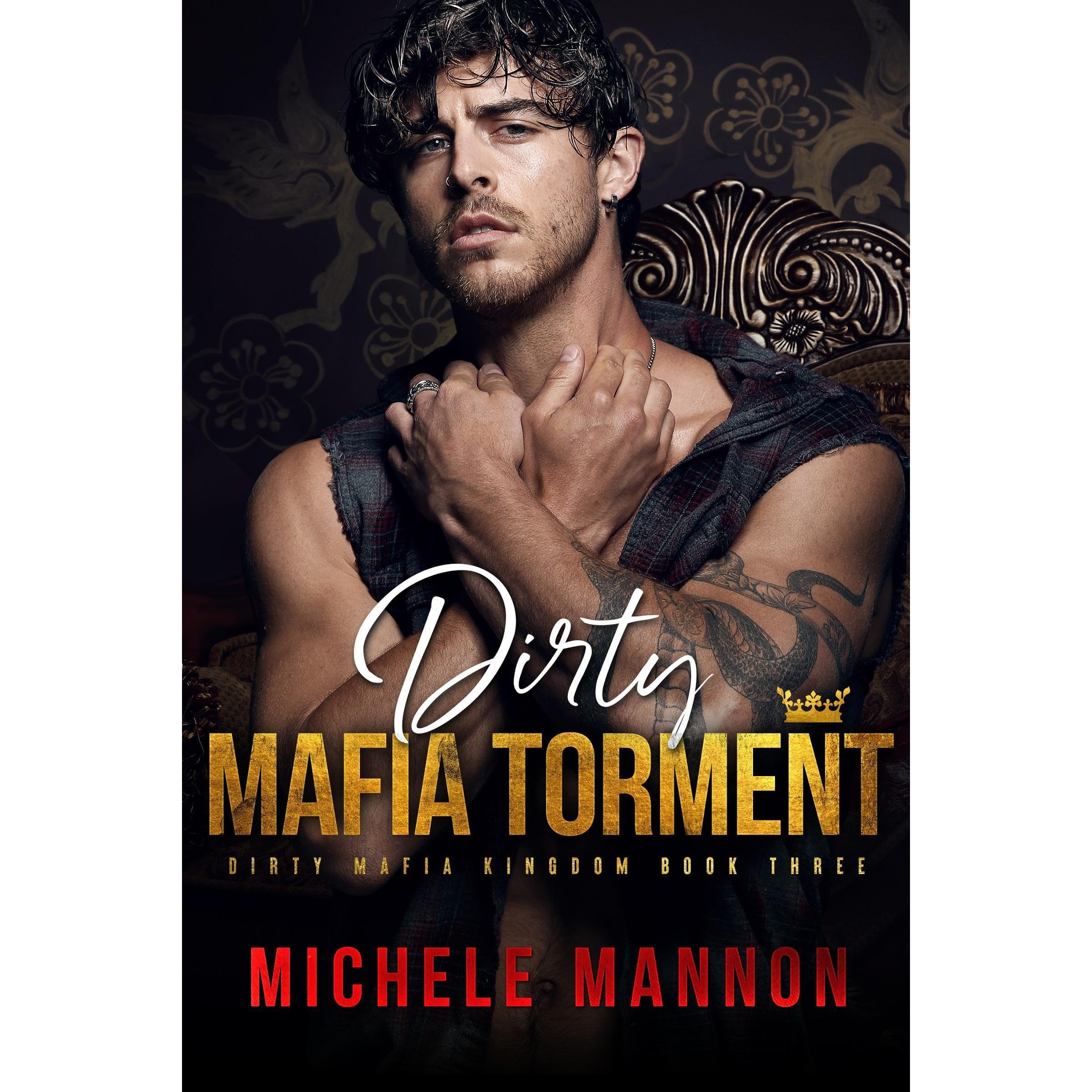 Dirty Mafia Torment (A Dark Mafia Romance)