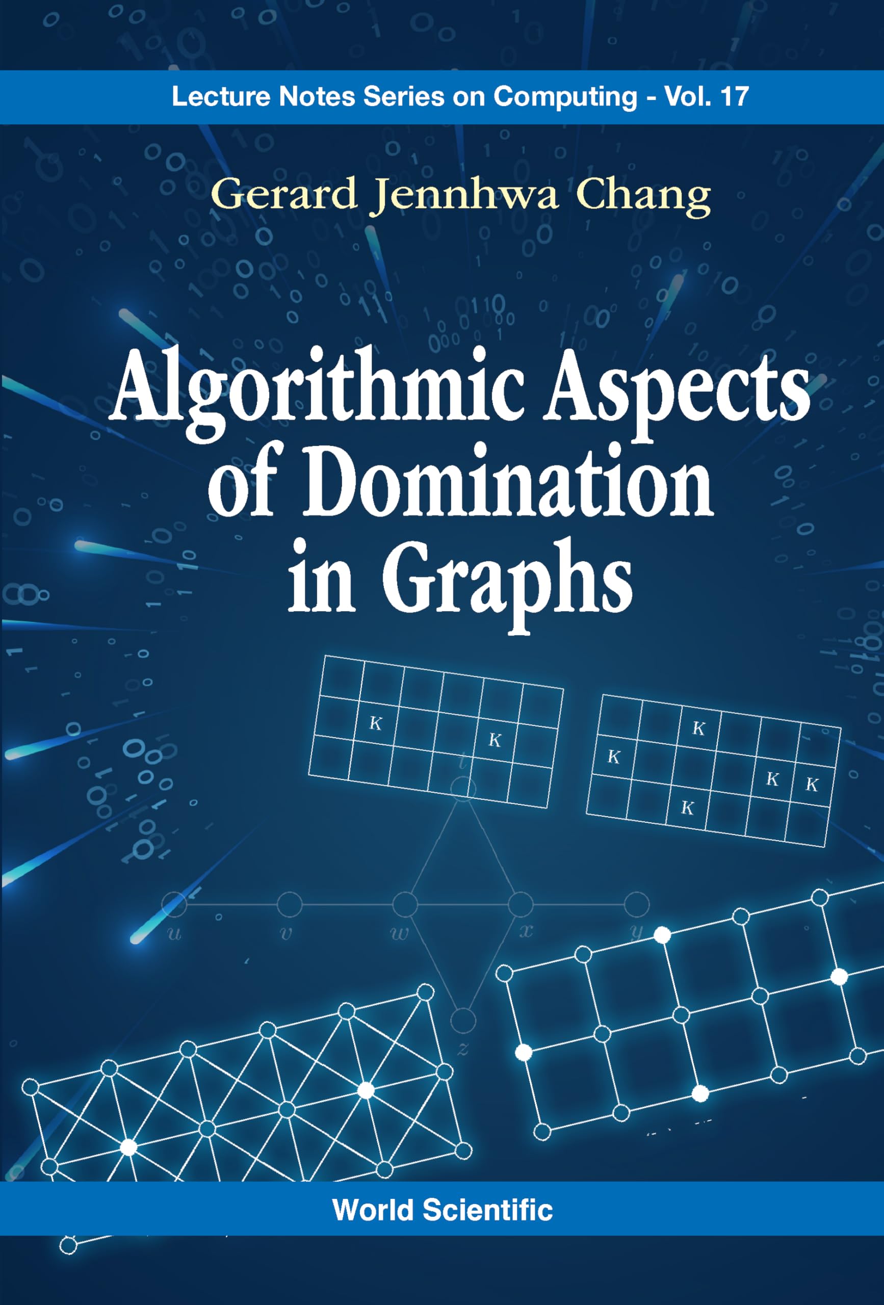 Domination in Graphs Lecture Notes Series on Computing Book 17 informatique théorique anglais