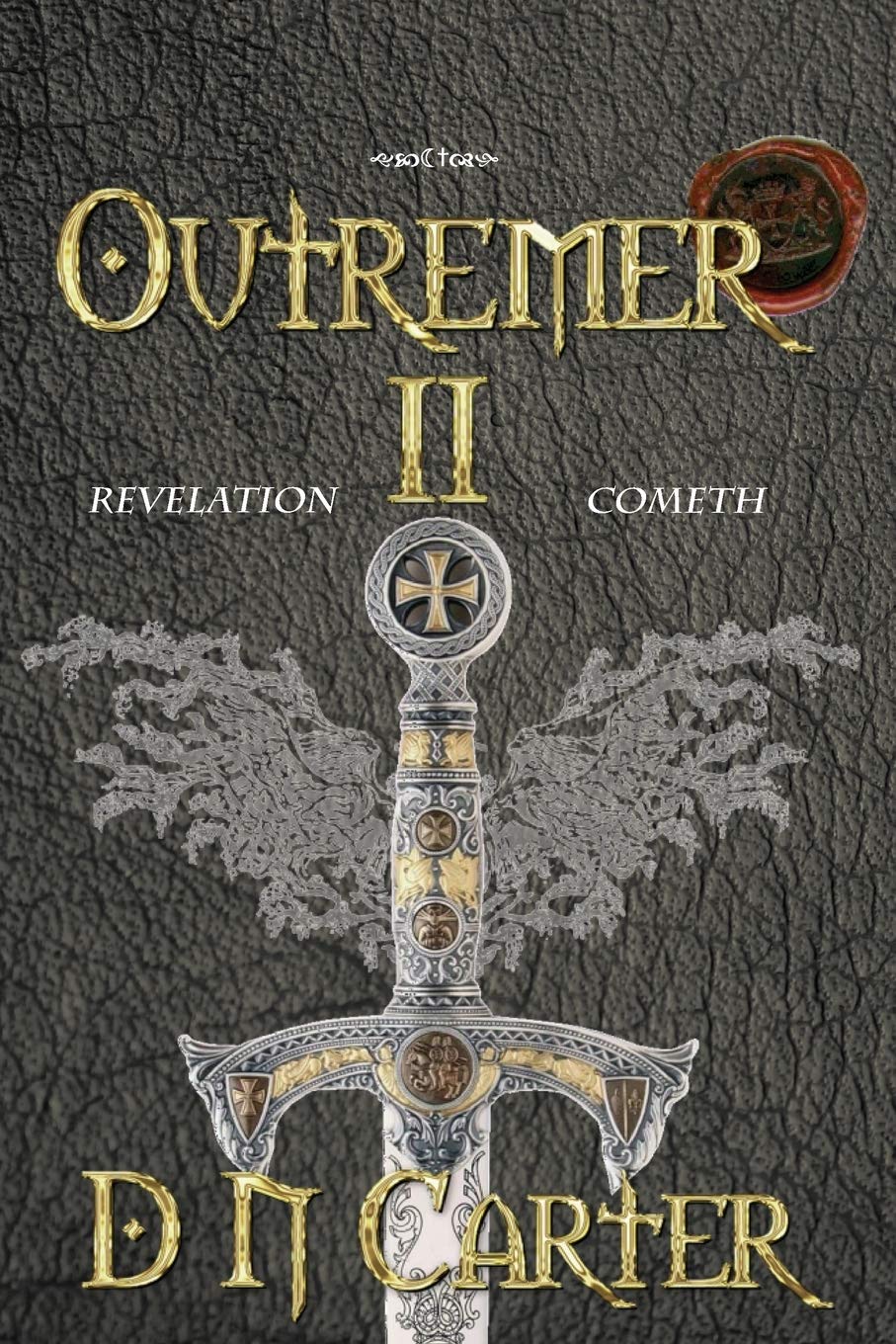 Outremer II: Revelation Cometh