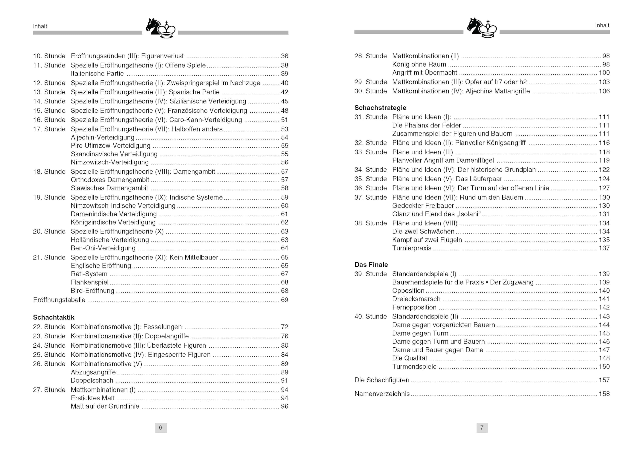 Schach in 40 Stunden: 10. von Raymund Stolze durchgesehene und aktualisierte Ausgabe für Anfänger und Aufsteiger. (Praxis Schach)