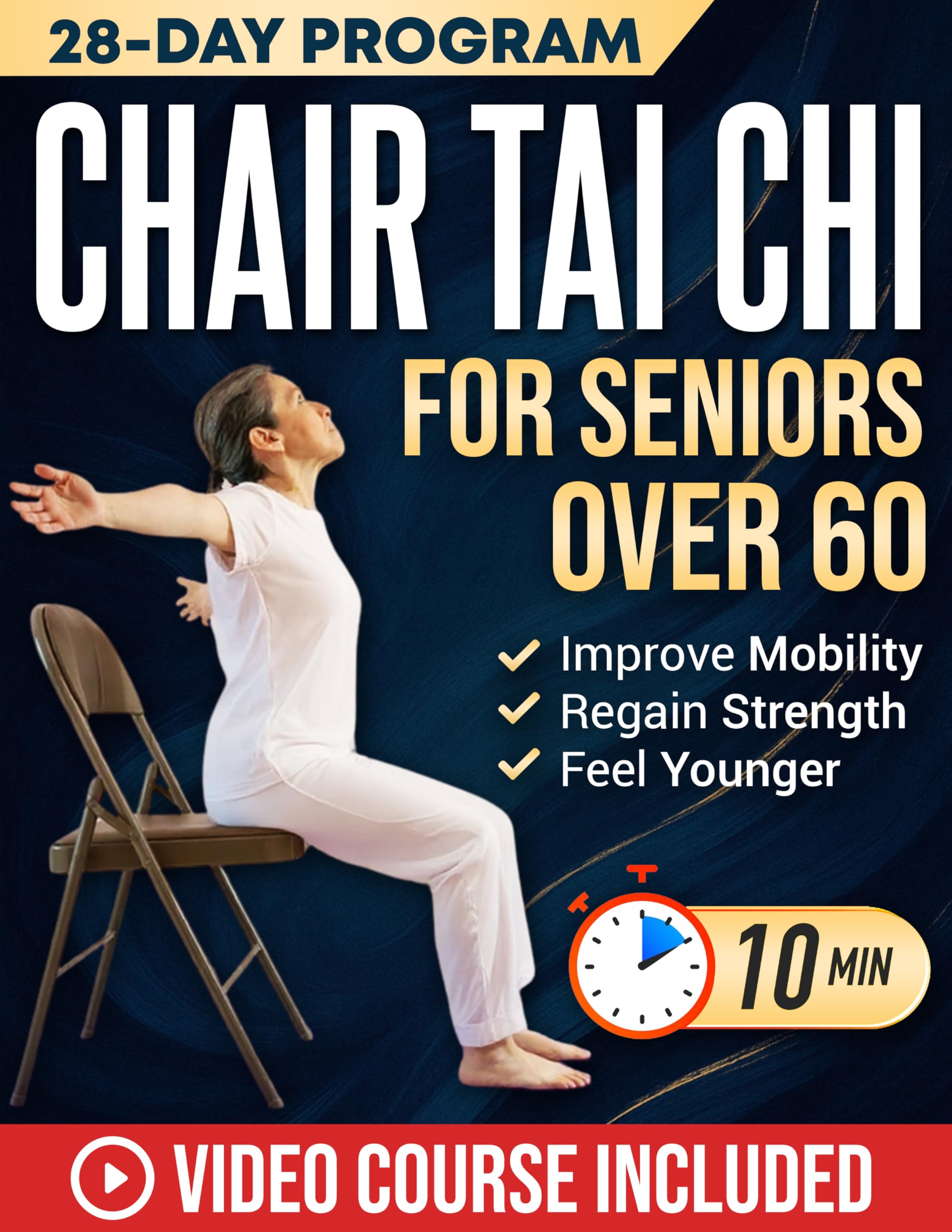 Chair Tai Chi for Seniors Over 60: Safe & Easy 10-Minute Daily Seated Flows to Improve Mobility, Regain Strength, Feel Younger, and Sharpen Your Mind | With Illustrations & Video Tutorials