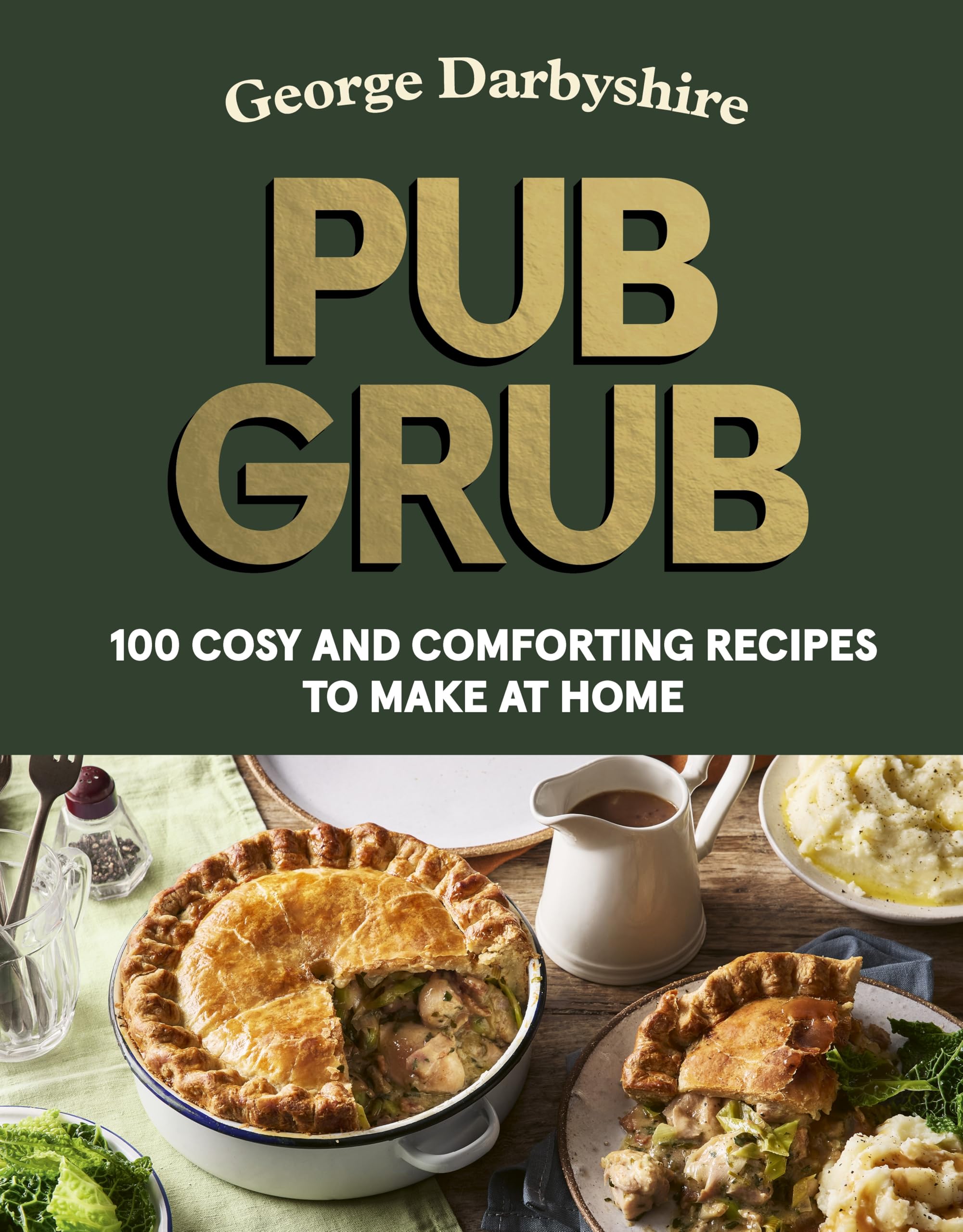Pub Grub: Cosy and comforting recipes to make at home