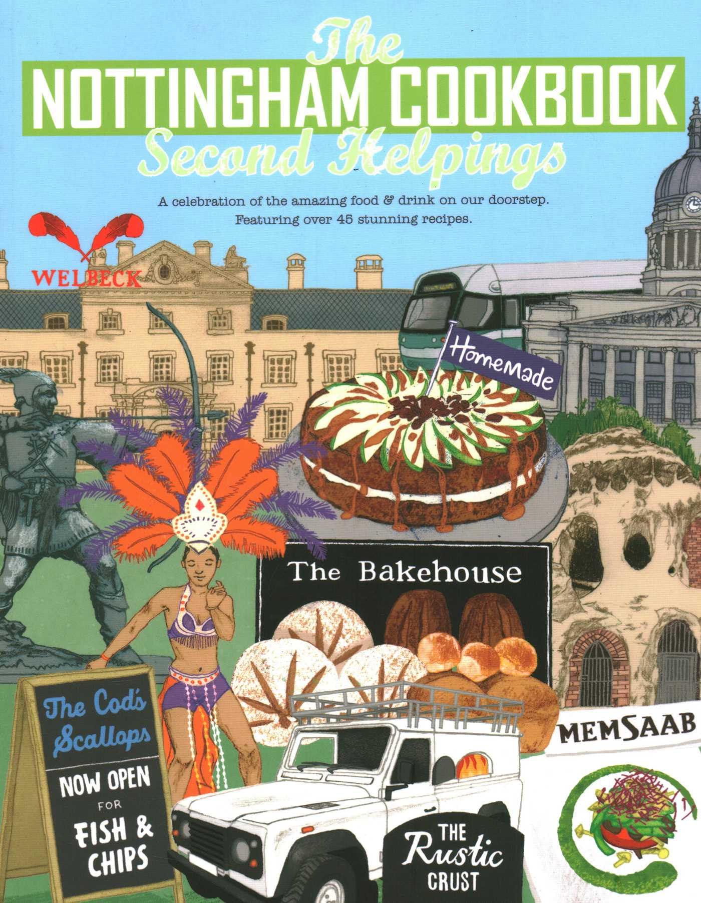 The Nottingham Cook Book: Second Helpings: A  by Katie Fisher PAPERBACK