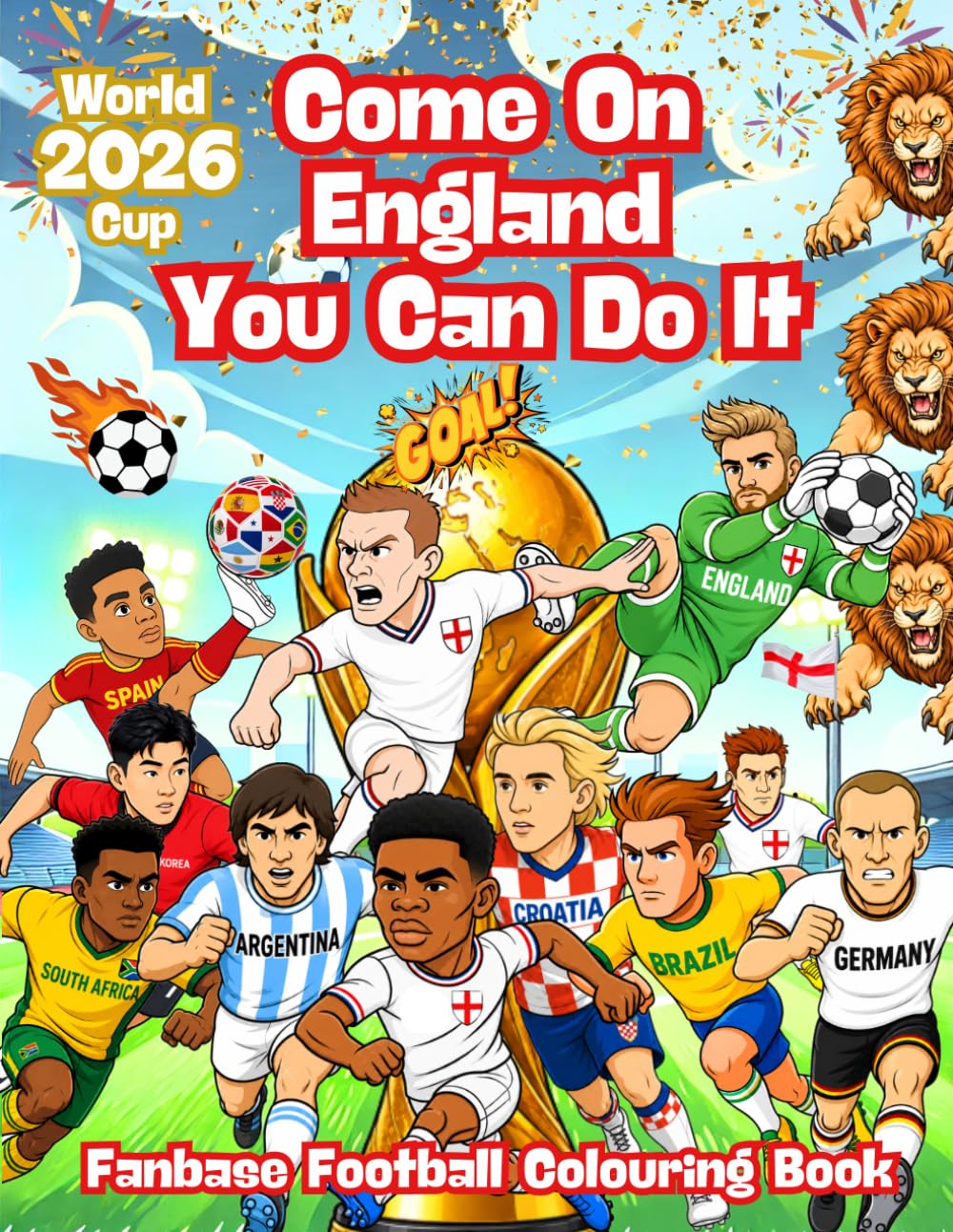 Come On England You Can Do It - Fanbased Football Colouring Book