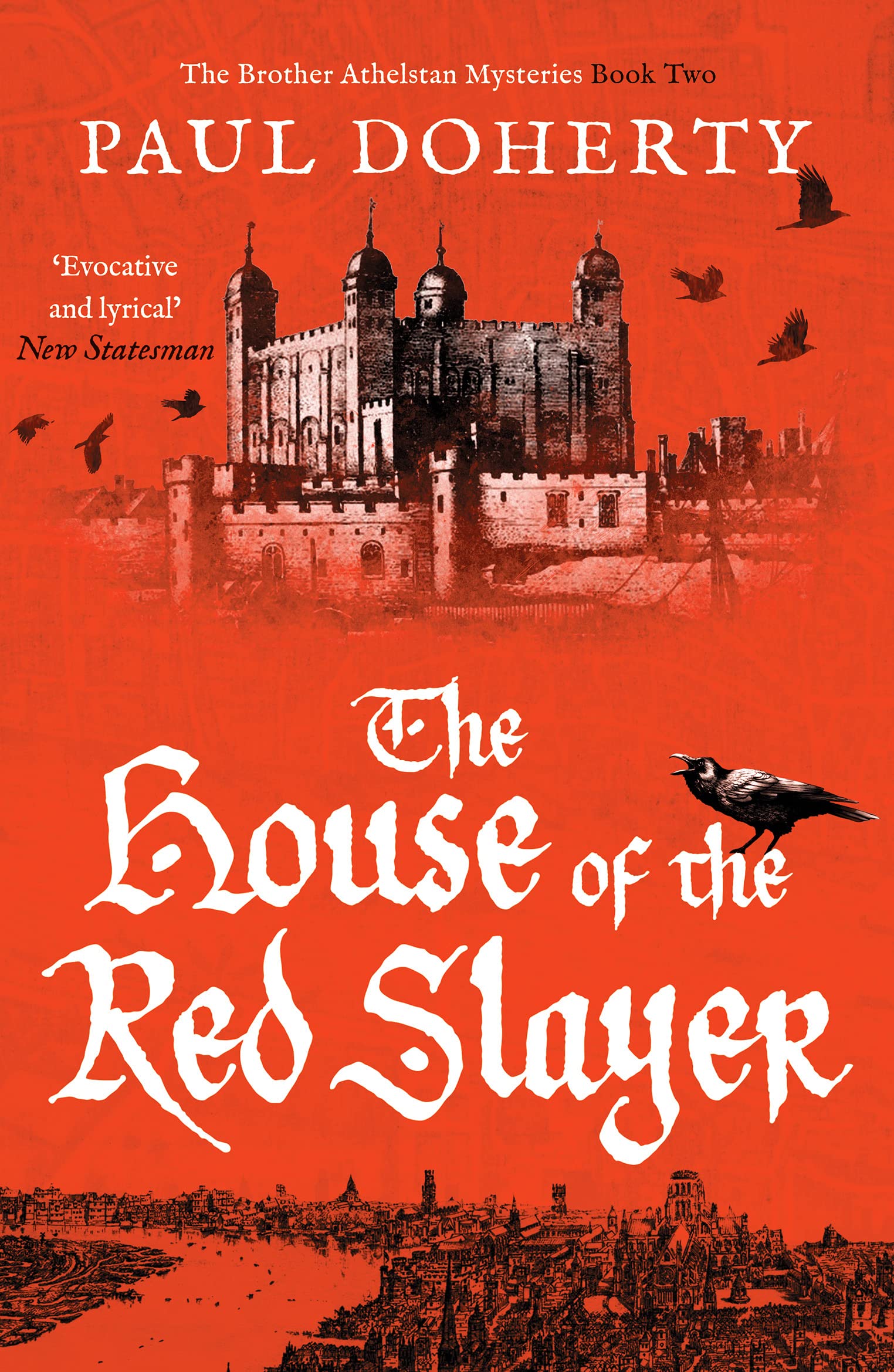 The House of the Red Slayer: 2 (Brother Athelstan Mysteries, 2)