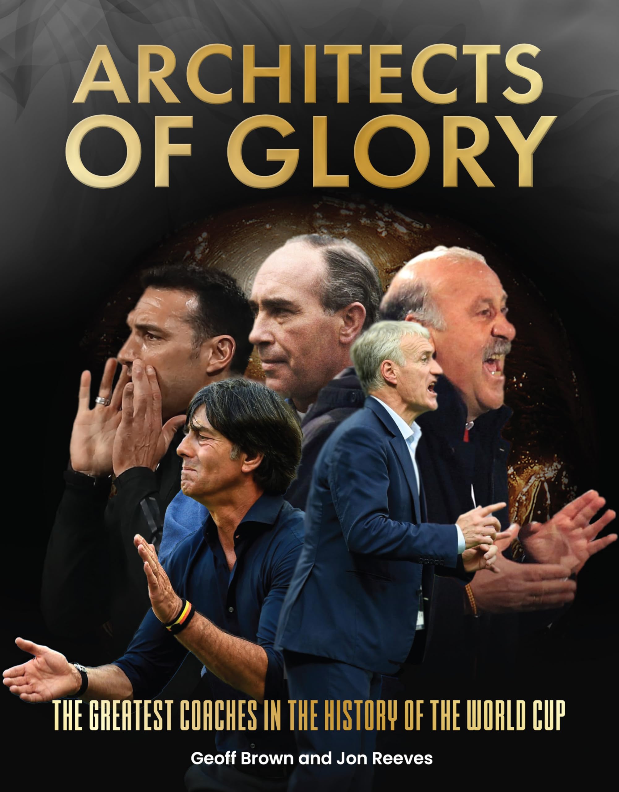 Architects of Glory: The Greatest Coaches in the History of the World Cup