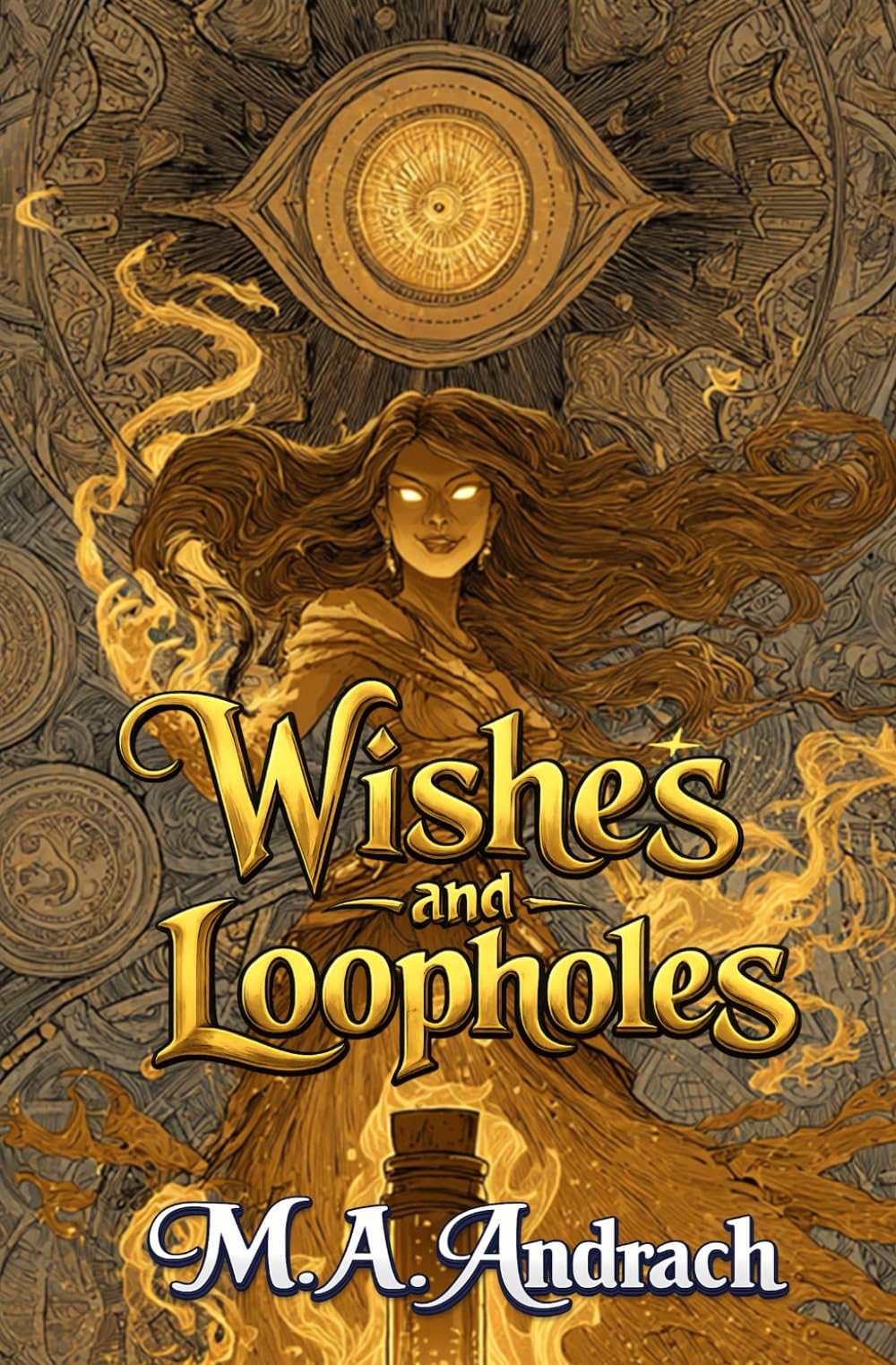 Wishes and Loopholes: Djinn Law, Book One