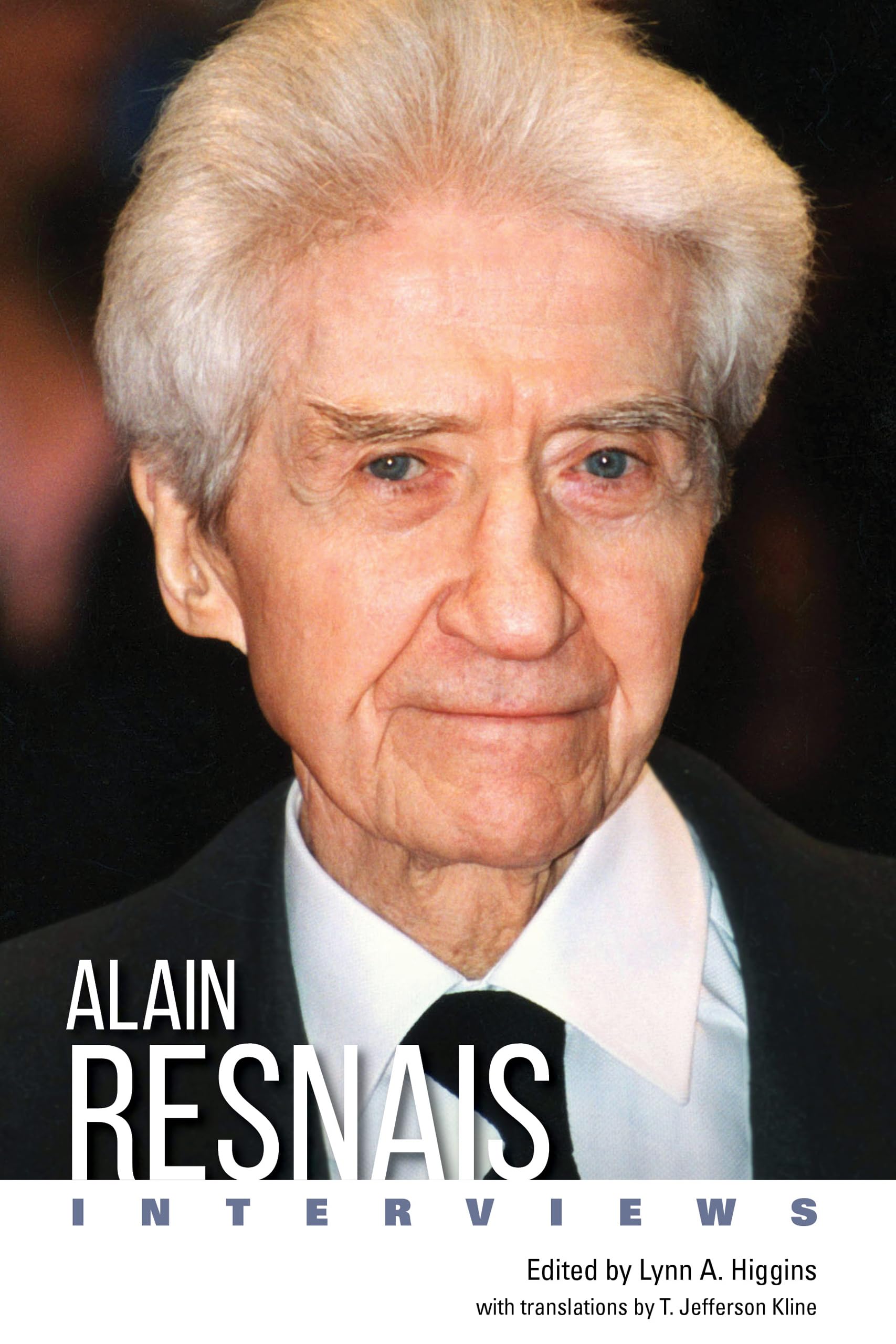 Alain Resnais by Lynn A. Higgins, T. Jefferson Kline - 9781496833938