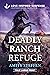 Deadly Ranch Refuge