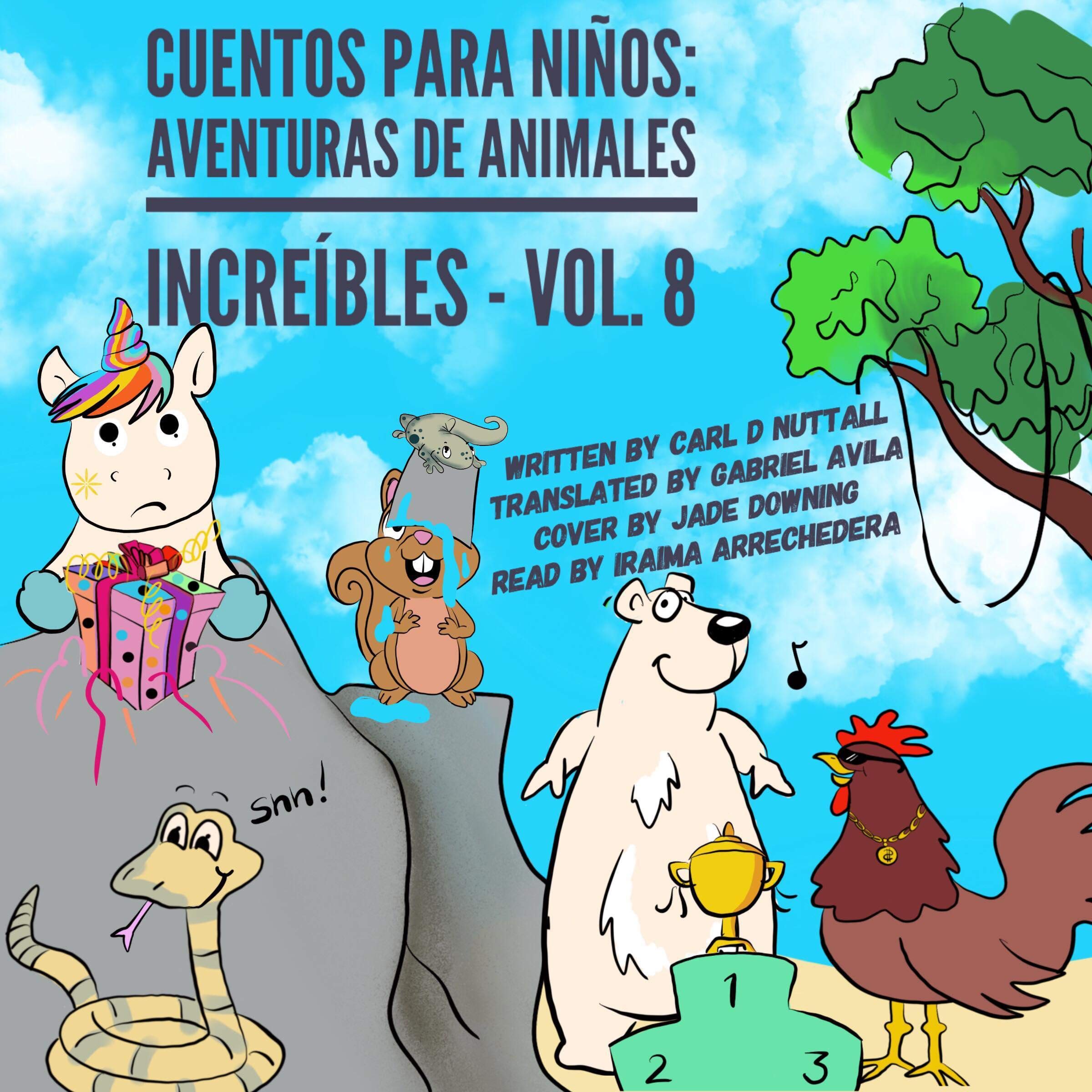 Cover art for Cuentos Para Niños: Asombrosas Aventuras de Animales [Tales for Children: Amazing Animal Adventures]