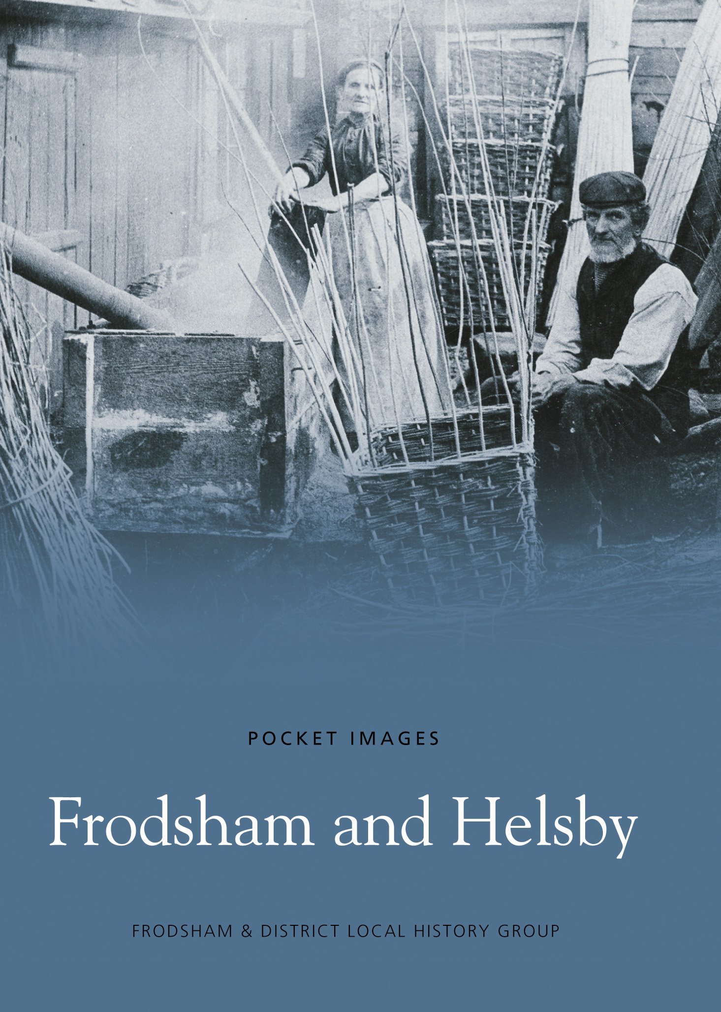 Frodsham and Helsby (Pocket Images)