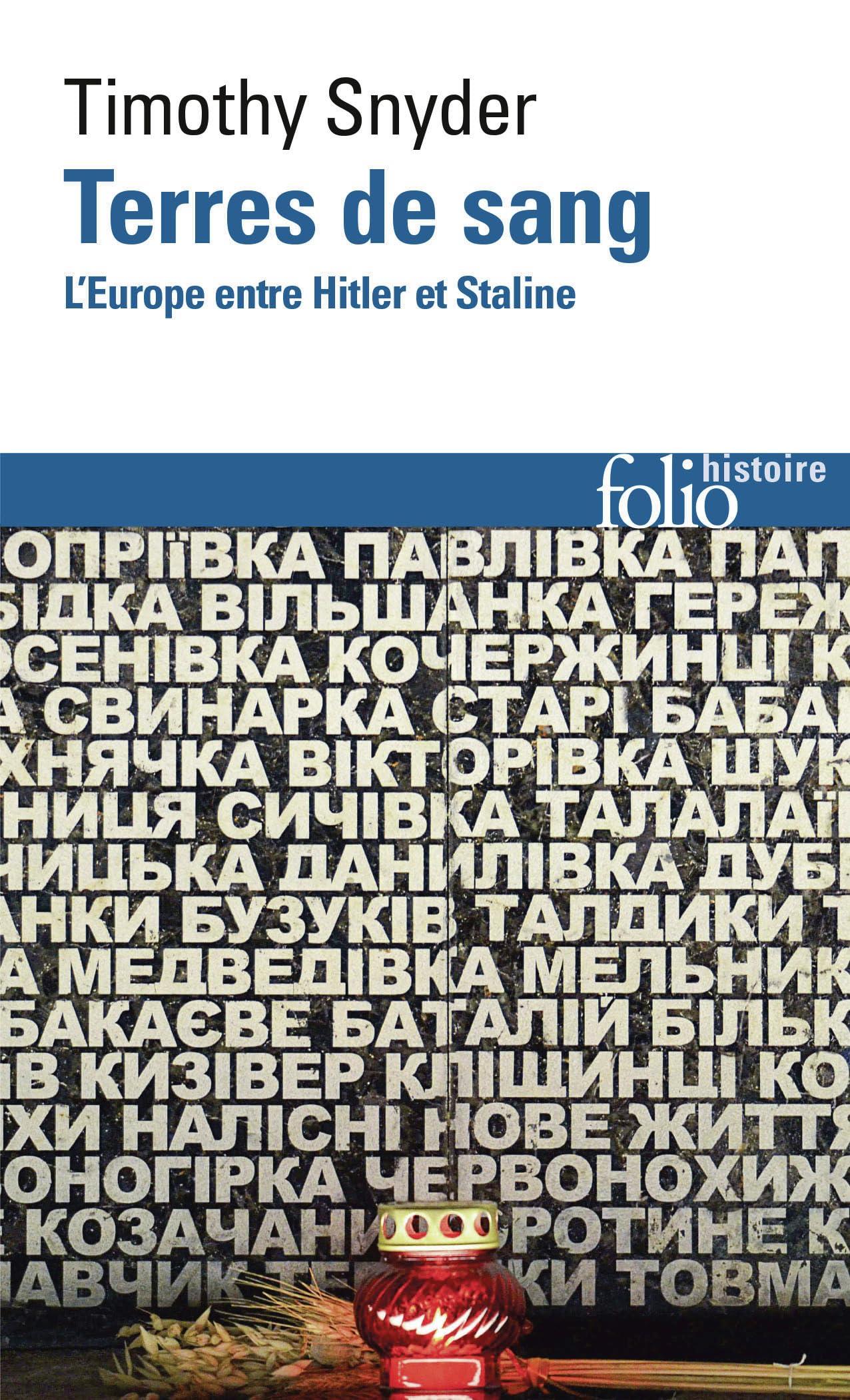 Terres de sang: L'Europe entre Hitler et Staline