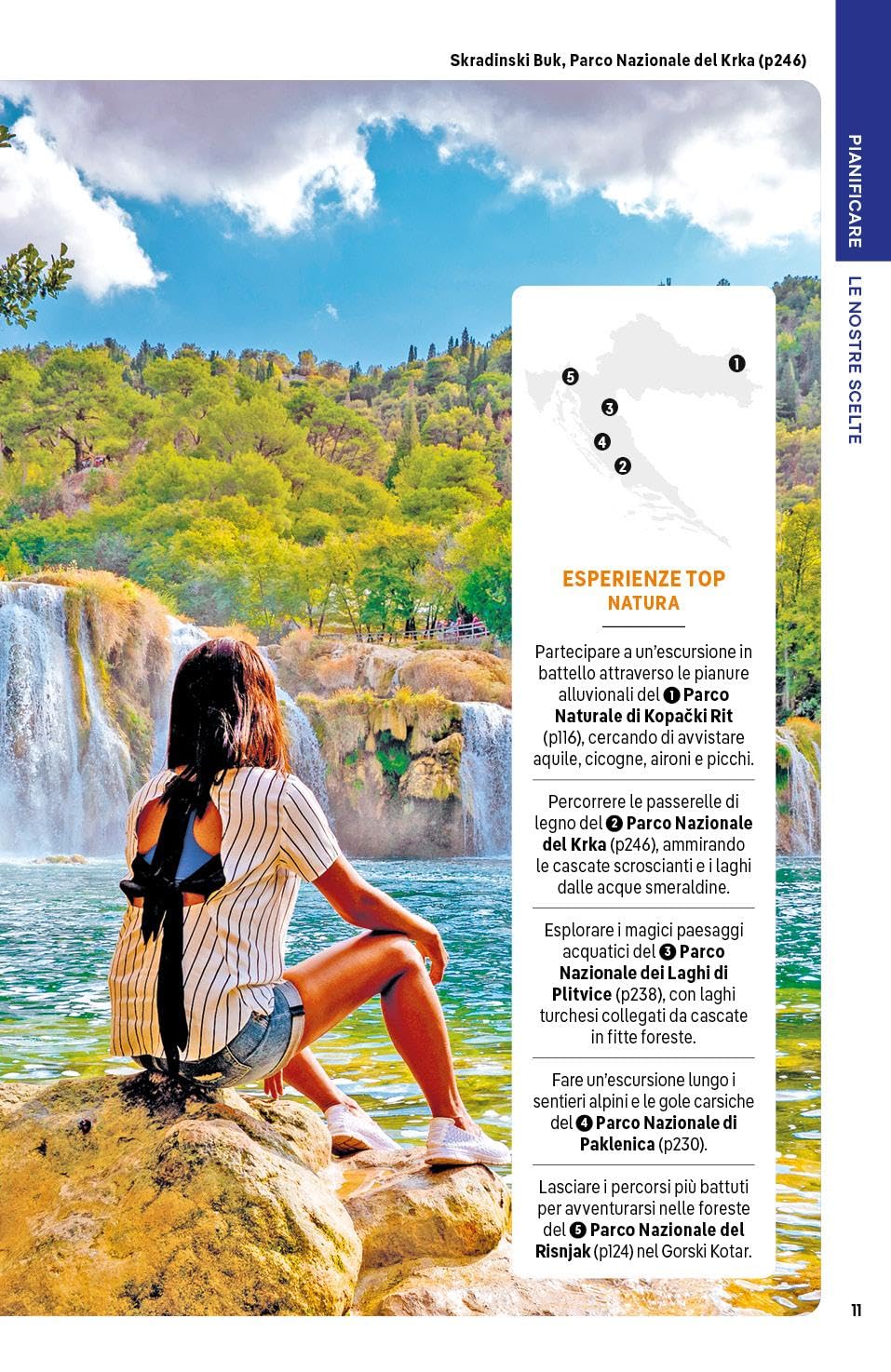 CROAZIA. Le guide di viaggio più vendute al mondo. Itinerari esperienze e consigli degli autori: molto più di una guida turistica!. Zagabria, Istria, Quarnaro, Dalmazia, Spalato, Dubrovnik
