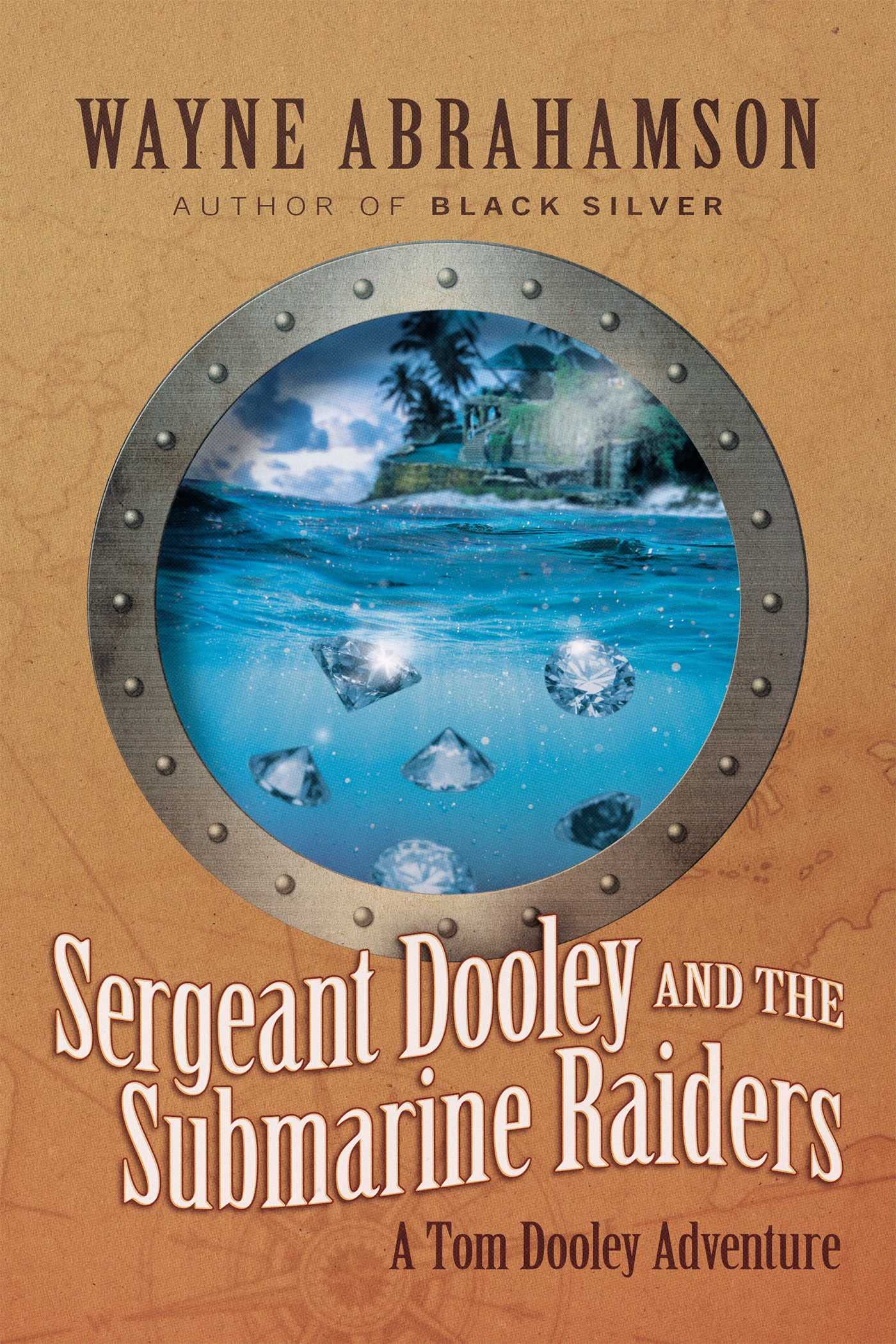 Buy Sergeant Dooley and the Submarine Raiders (Tom Dooley Adventures) — BookShops.in