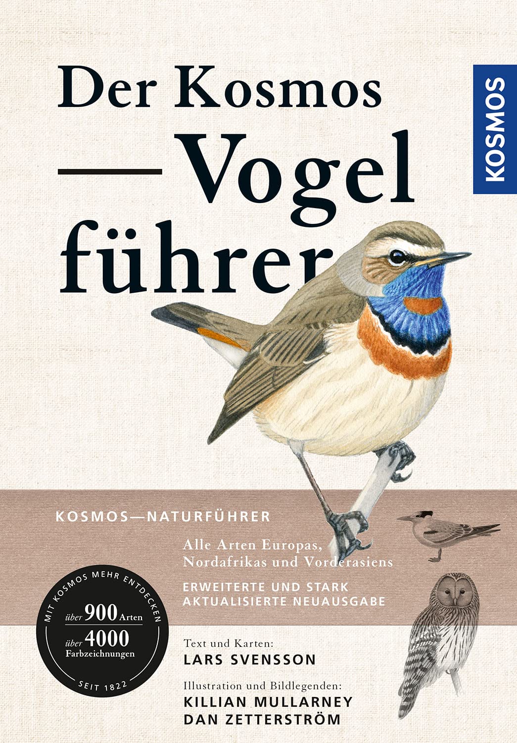 Der Kosmos Vogelführer: Alle Arten Europas, Nordafrikas und Vorderasiens...