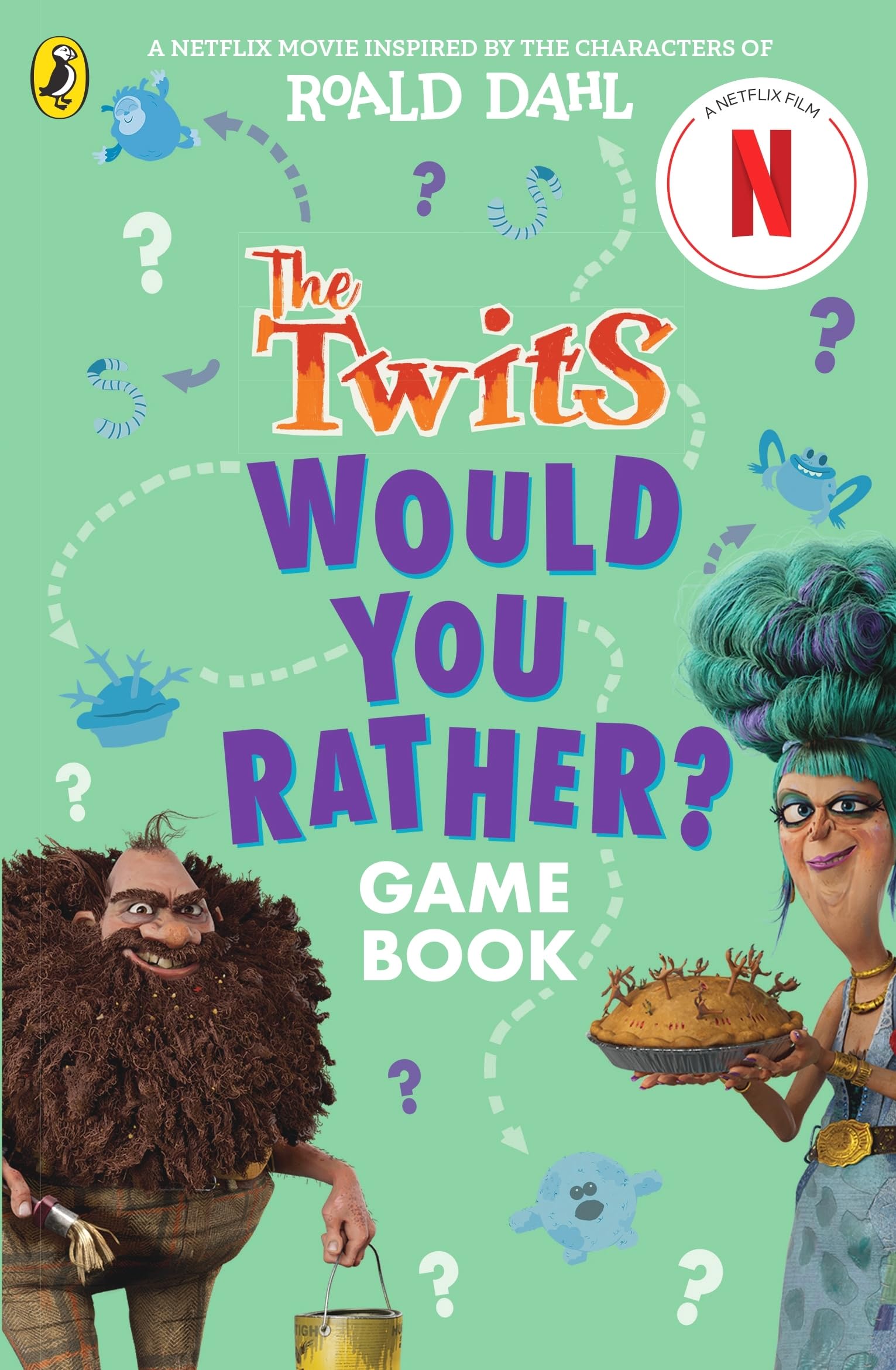The Twits: A Would You Rather Game Book by Roald Dahl, Gary P... - 9780241729977