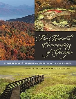 Natural Communities of Georgia by Leslie Edwards