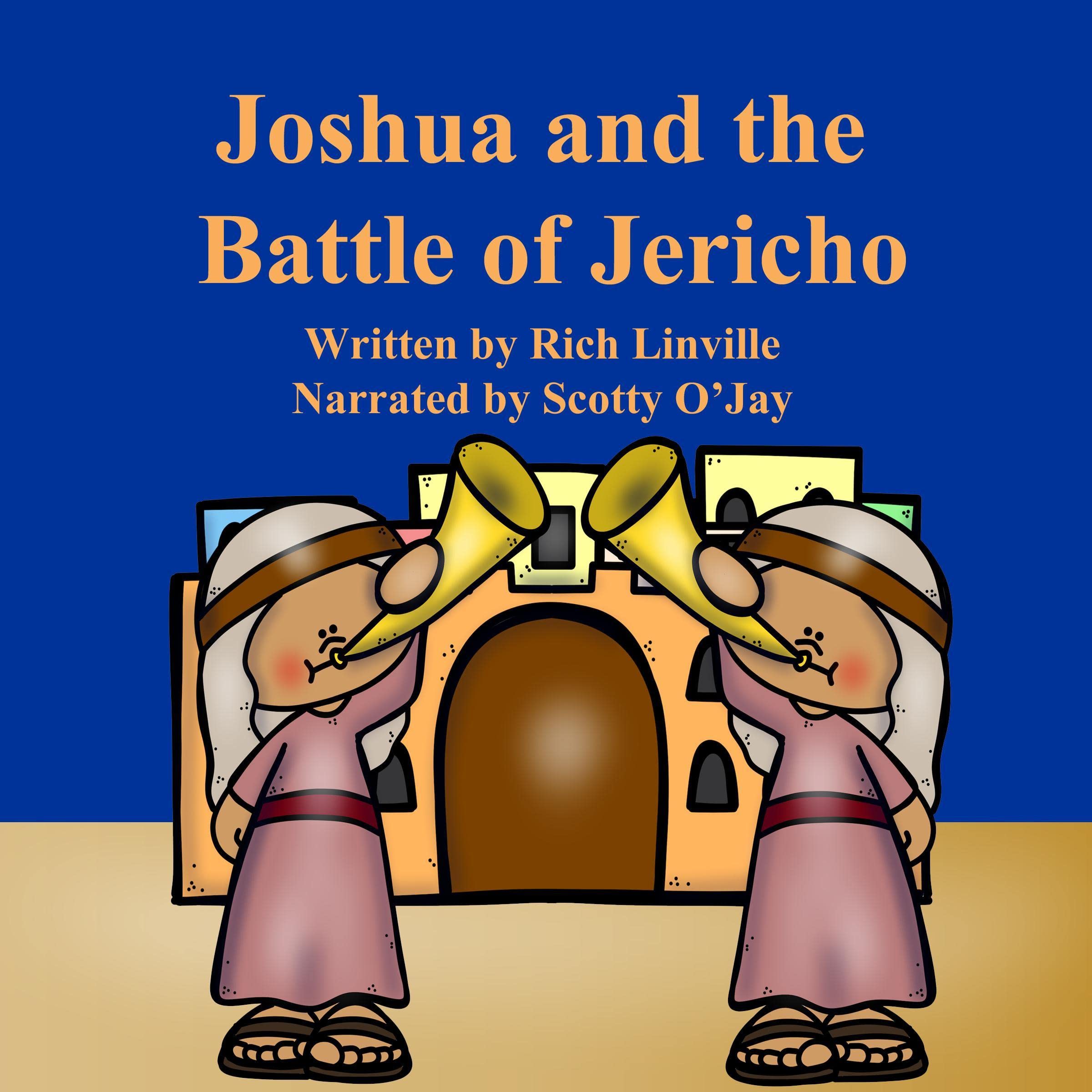 Joshua and the Battle of Jericho