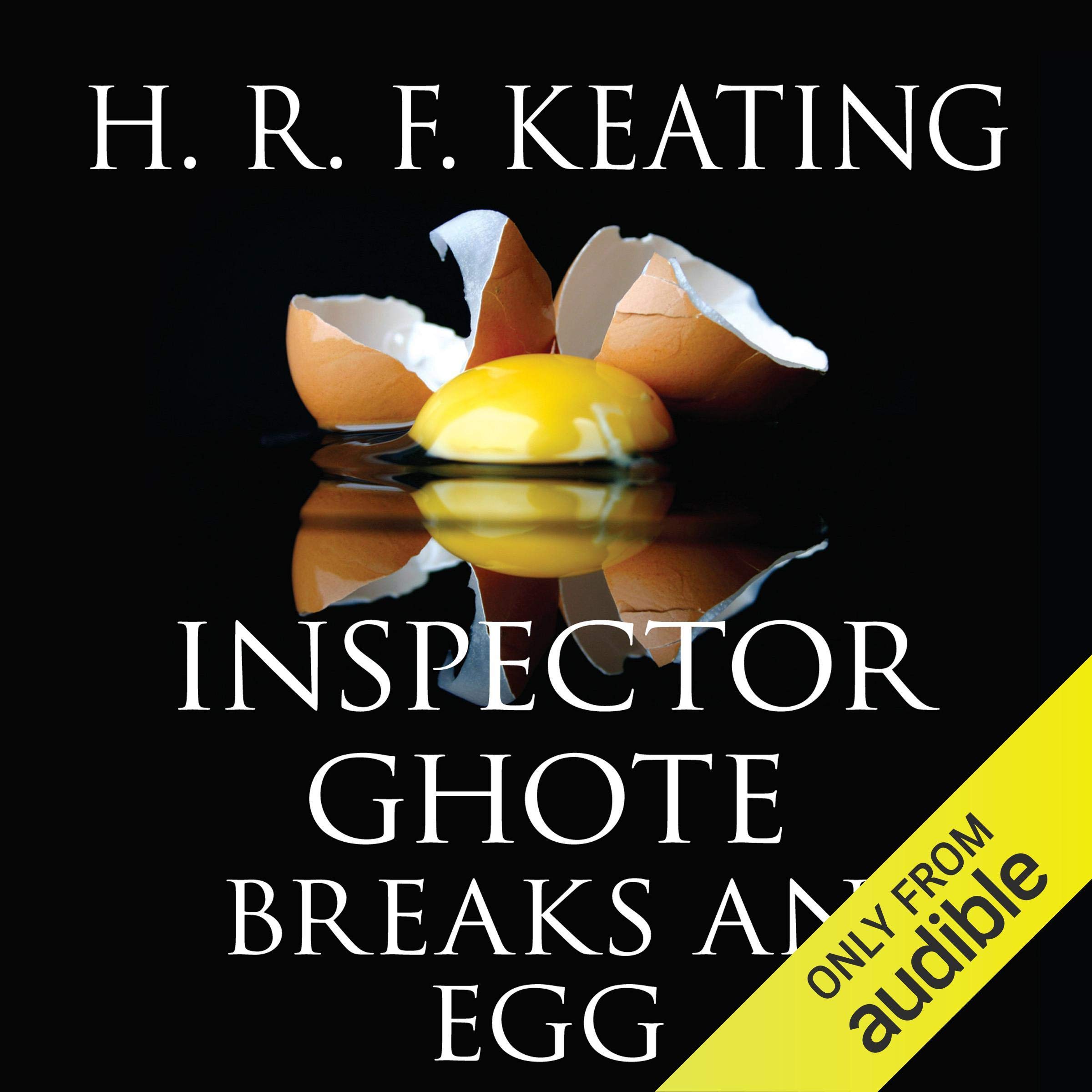 Inspector Ghote Breaks an Egg