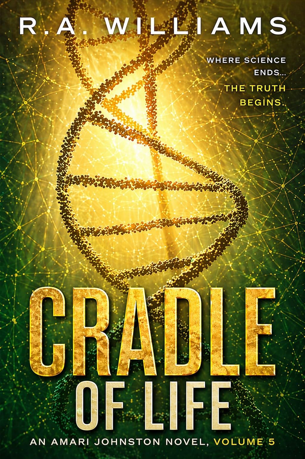 Cradle of Life (Amari Johnston Book 5)