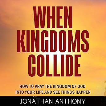 When Kingdoms Collide