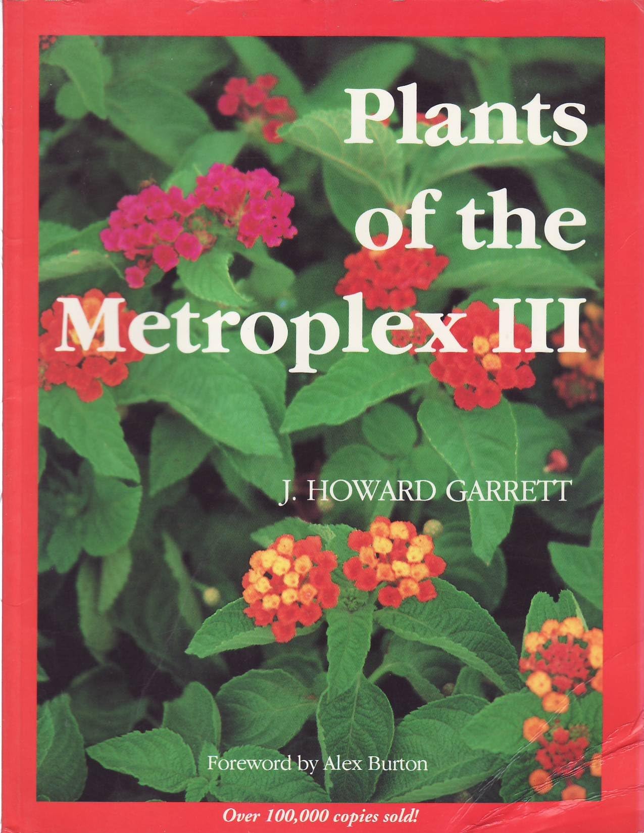Plants of the Metroplex III