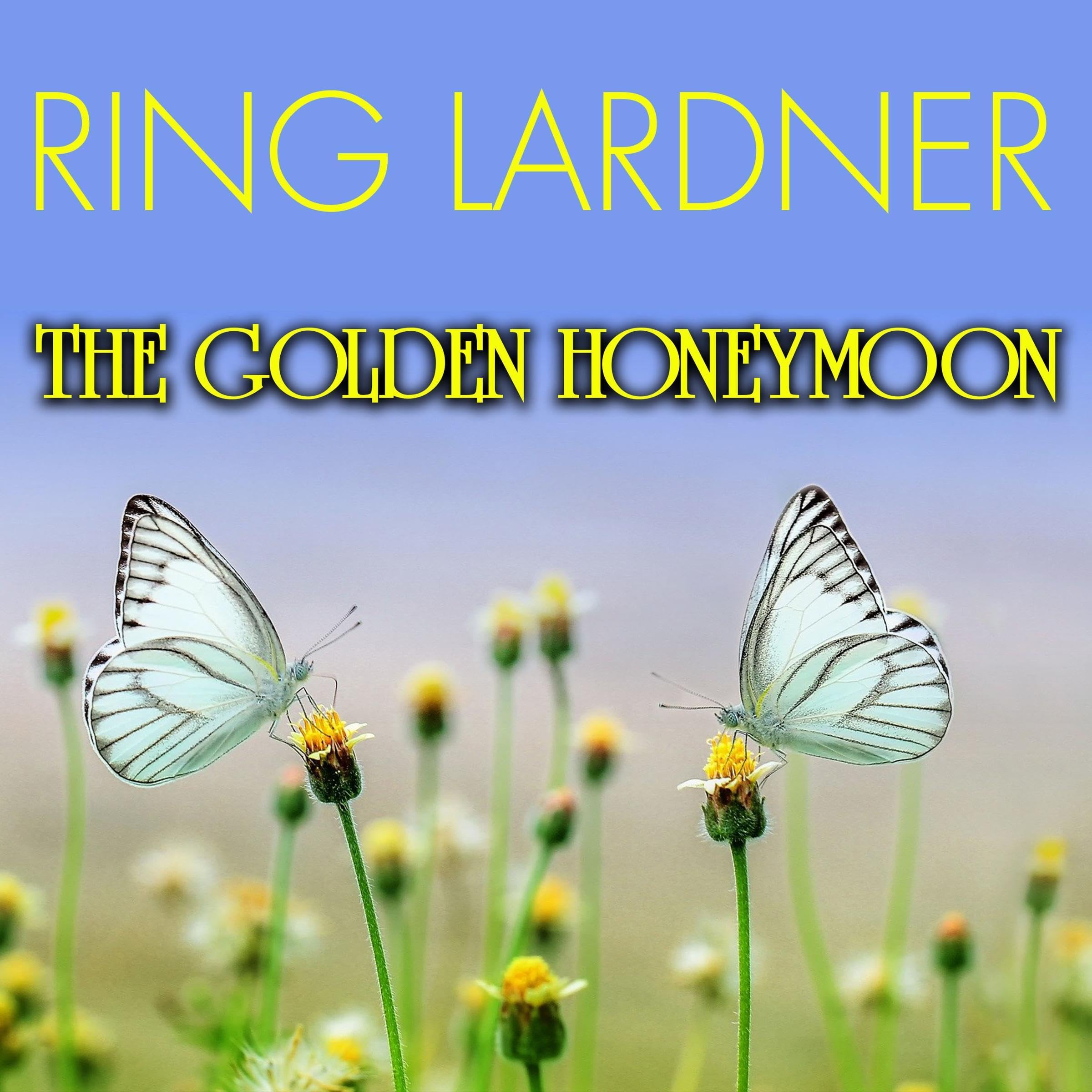 The Golden Honeymoon
