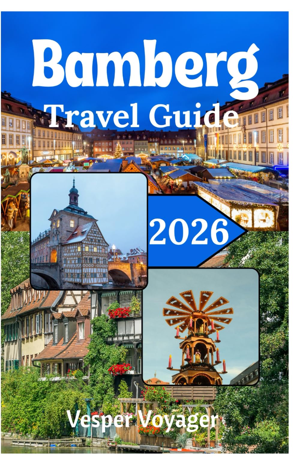 Bamberg Travel Guide 2026: Discover the Rauchbier Rituals, Little Venice Reflections, Cathedral Mysteries, and Cobblestone Chronicles of Franconia's Timeless Crown Jewel