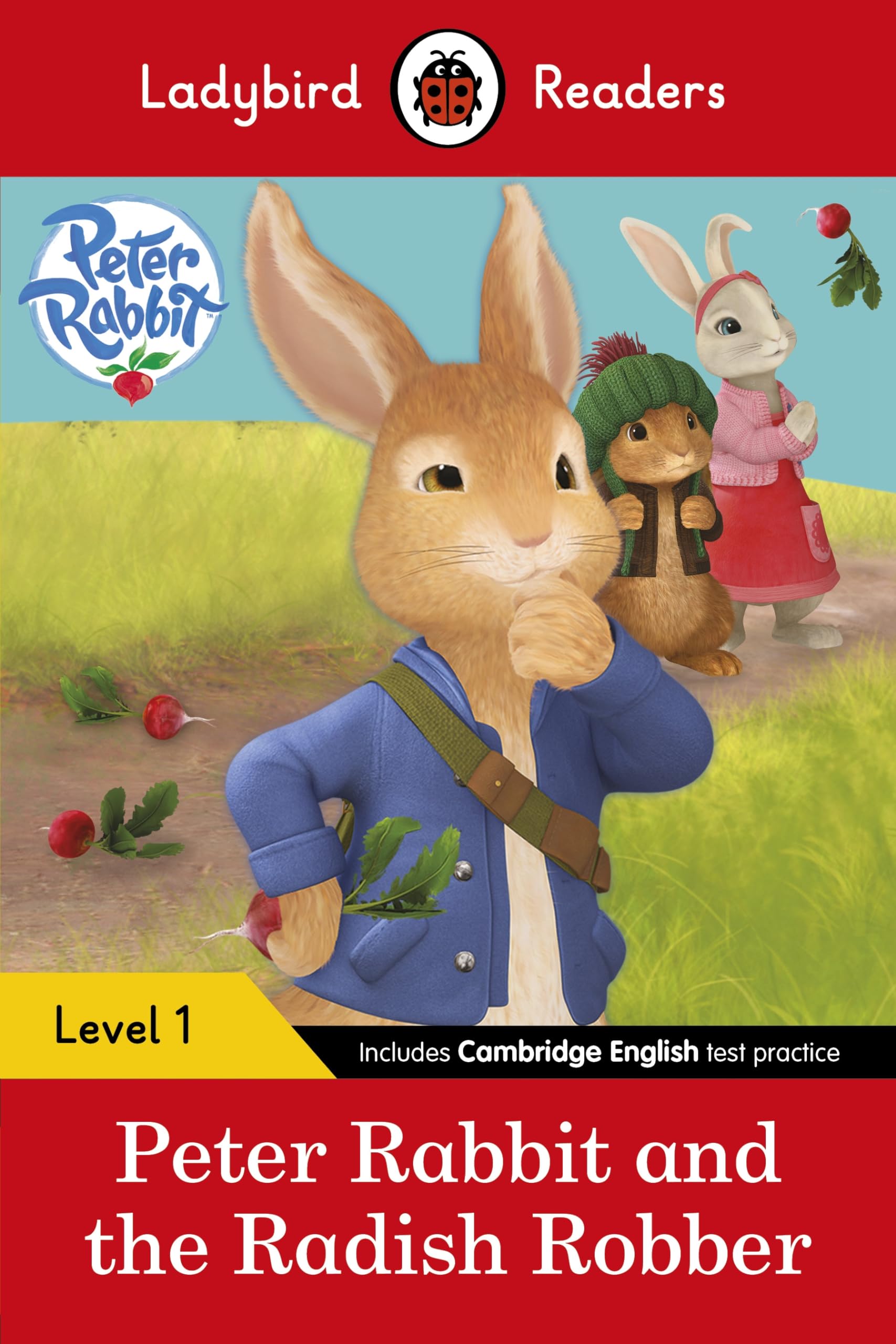 Ladybird Readers Level 1 - Peter Rabbit - Peter Rabbit and the Radish Robber