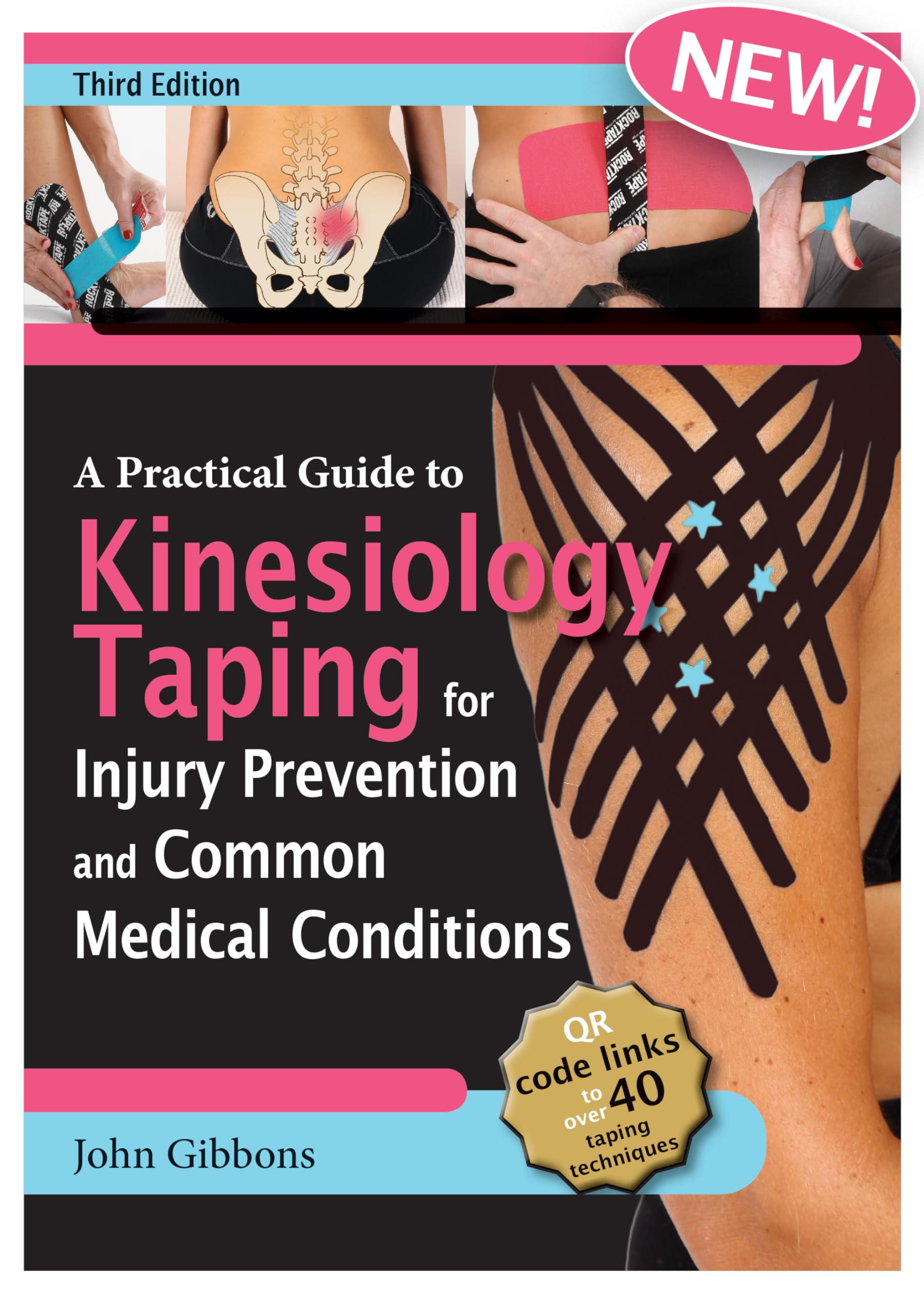 A Practical Guide to Kinesiology Taping for Injury  by John Gibbons PAPERBACK